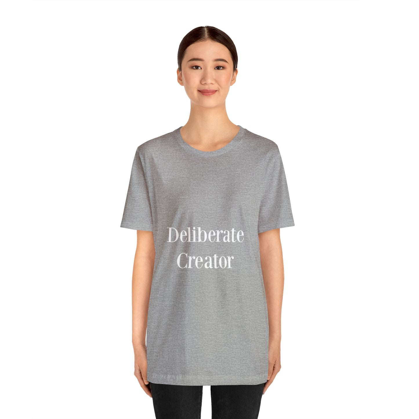 Deliberate creator tee, Unisex Jersey Short Sleeve Tee