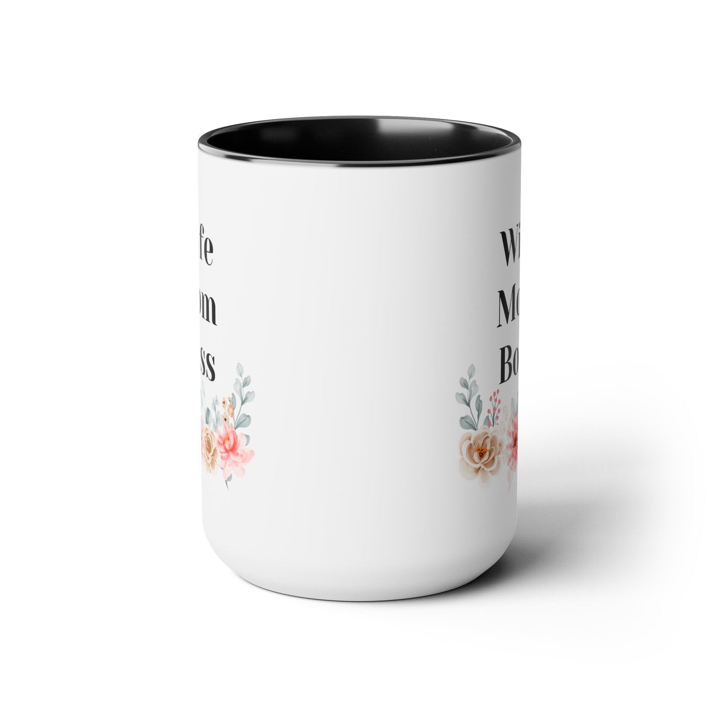 Mother's day mug Mom Wife Boss mug mom gift Best mom ever mug for mom gift for wife gift for her coffee mug Coffee Mug gift for him Mug