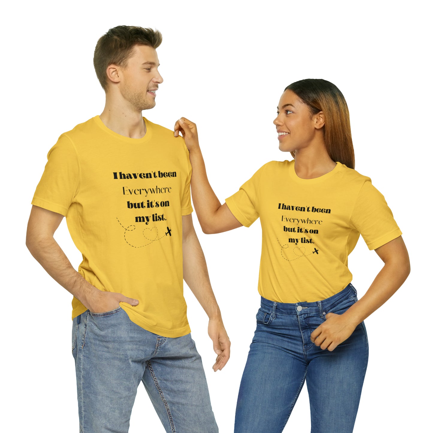 I haven't been everywhere shirt, Travel vacation tee, birthday gift best friend gift, Vacation tote Unisex gift,Christmas gift for dad