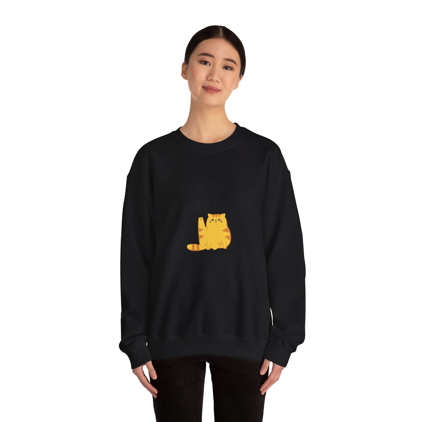 Grumpy cat sweater Here we go fucking again sweater gifts funny cat birthday gift Christmas sweatshirt gift for her for Women Christmas gift