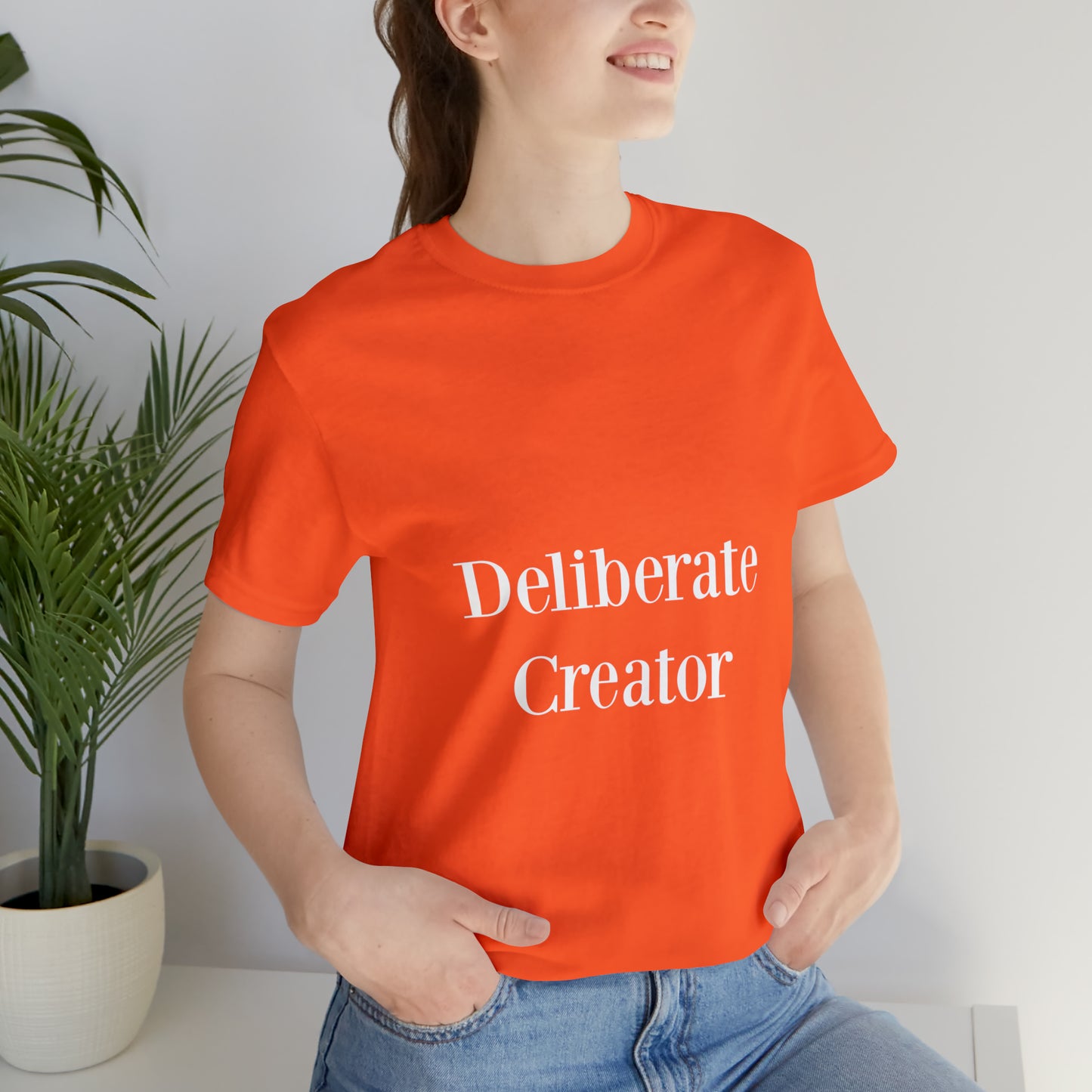 Deliberate creator tee, Unisex Jersey Short Sleeve Tee