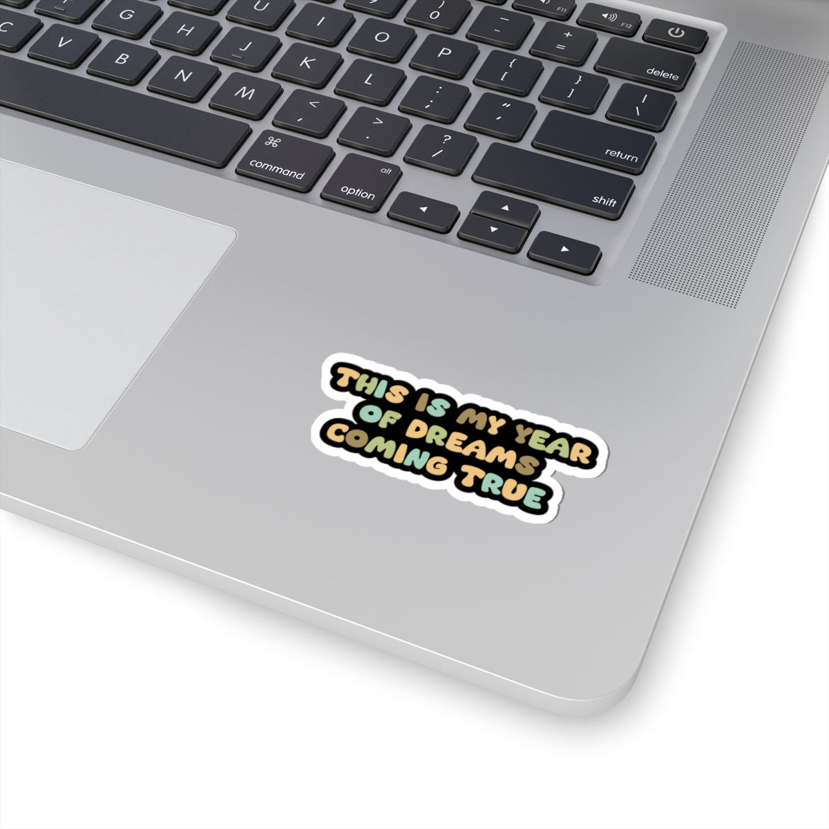 Dreams coming true sticker Remember your why sticker motivational sticker Motivating sticker loved gift for her vday gift for him girlboss