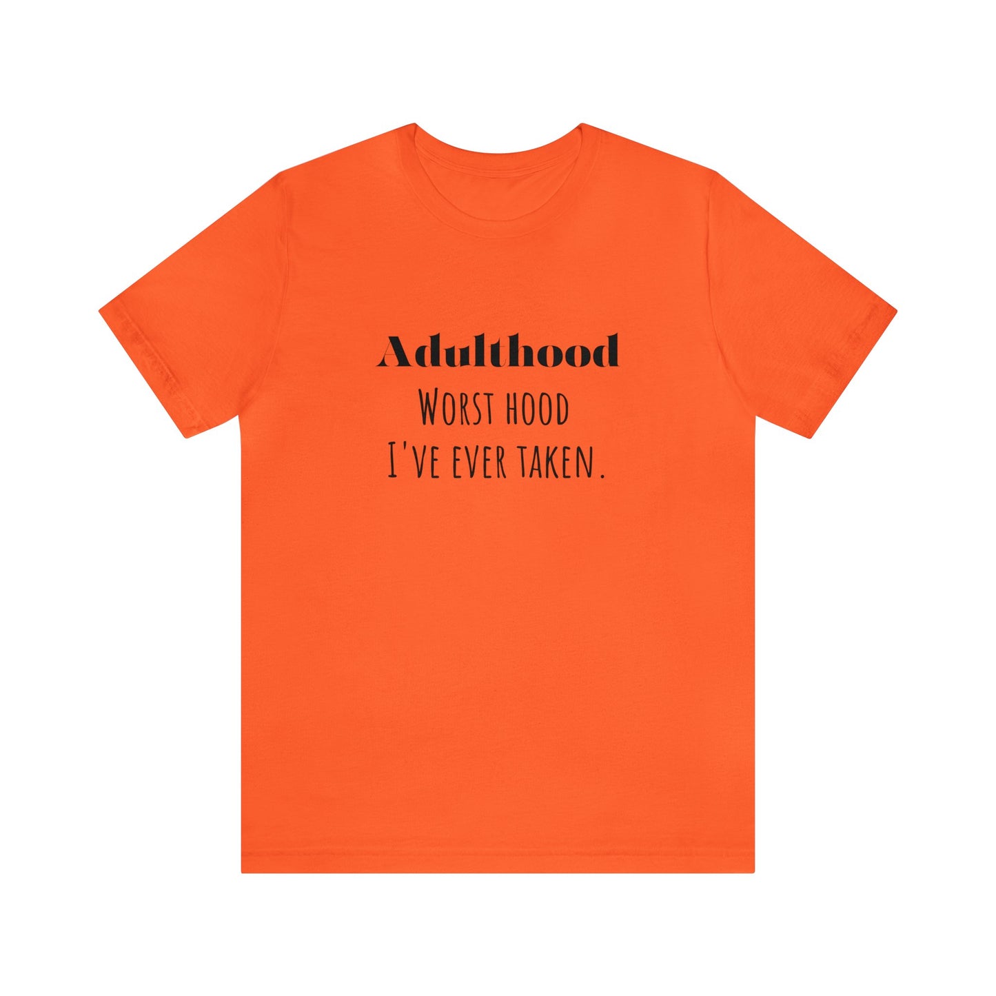 Adulthood shirt funny adulting shirt funny gift for her gift for him shirt Unisex Tee Retro T-Shirt best friend vacation shirt beach