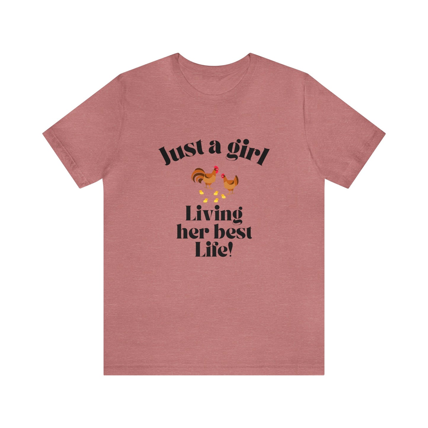 Just a girl who loves chickens shirt funny gift for her chicken shirt girlfriend shirt birthday Shirt Matching travel Tees farm life style