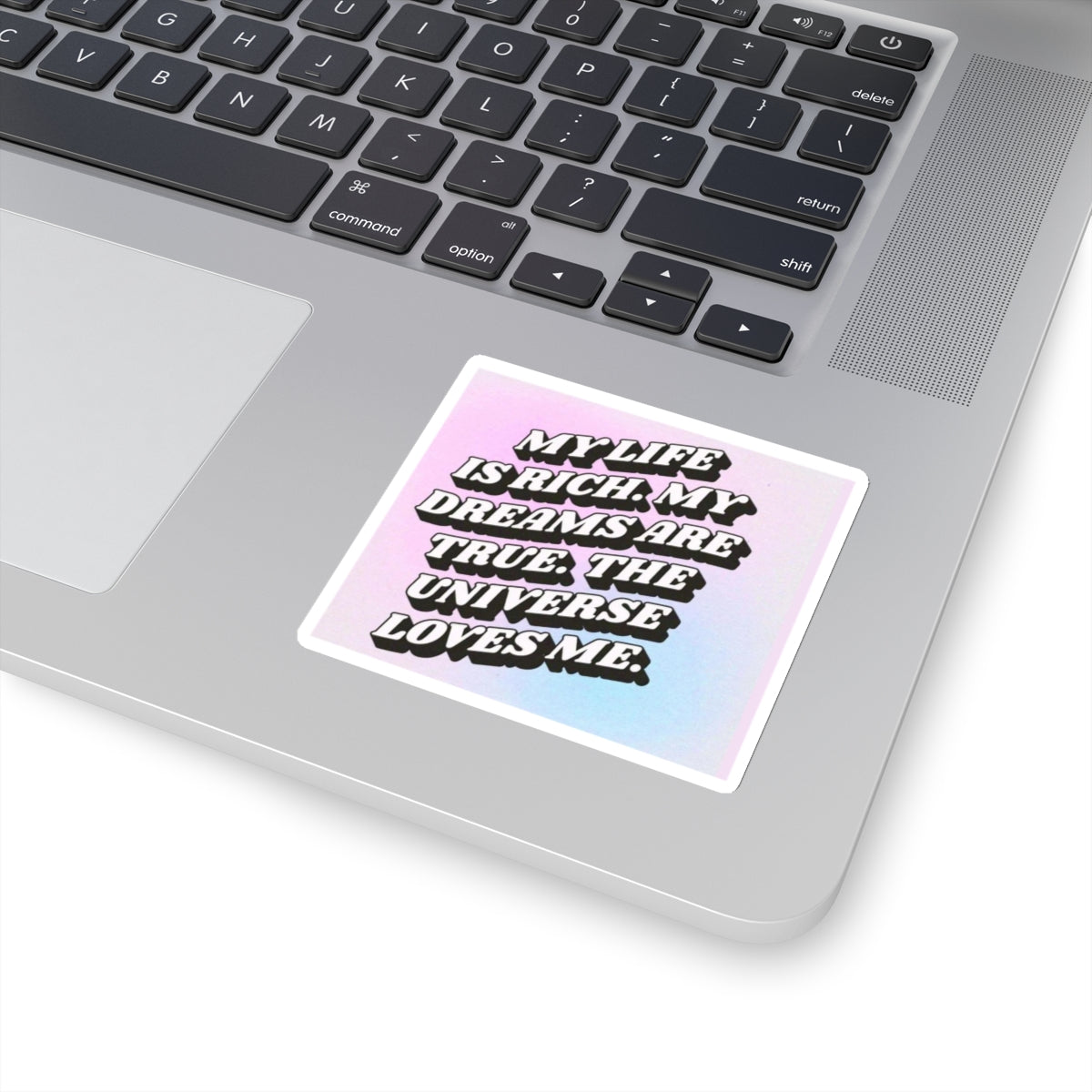 Universe loves me sticker Magical AF sticker bestie sticker motivational stickers fun gift best friend gift Kiss-Cut Stickers loa sticker