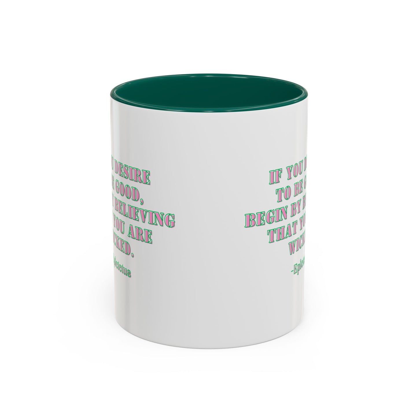 Wicked mug desire to begood quote mug Epictetus gift Inspirational Quote Mug - 11oz & 15oz Colorful Ceramic Coffee Cup