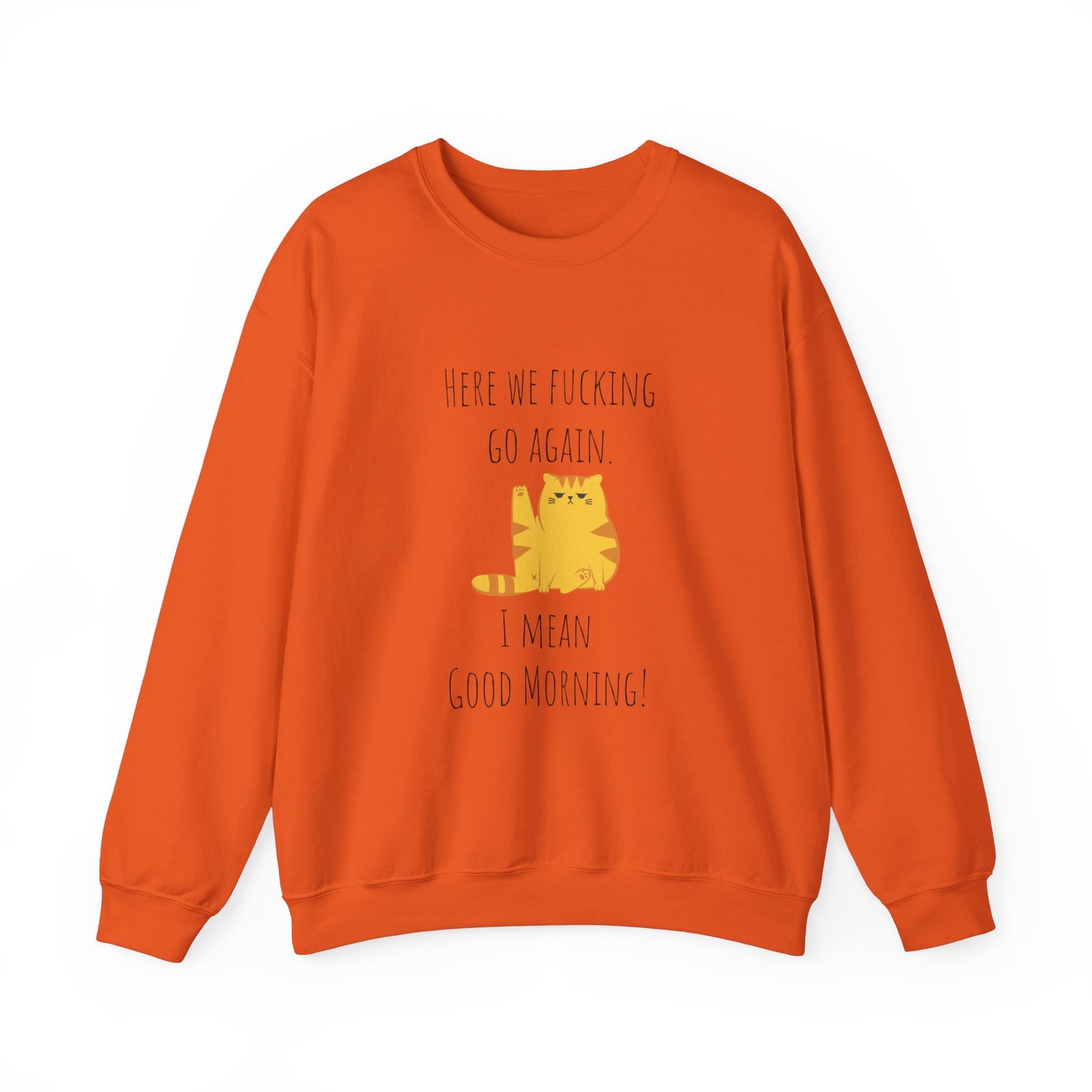 Grumpy cat sweater Here we go fucking again sweater gifts funny cat birthday gift Christmas sweatshirt gift for her for Women Christmas gift