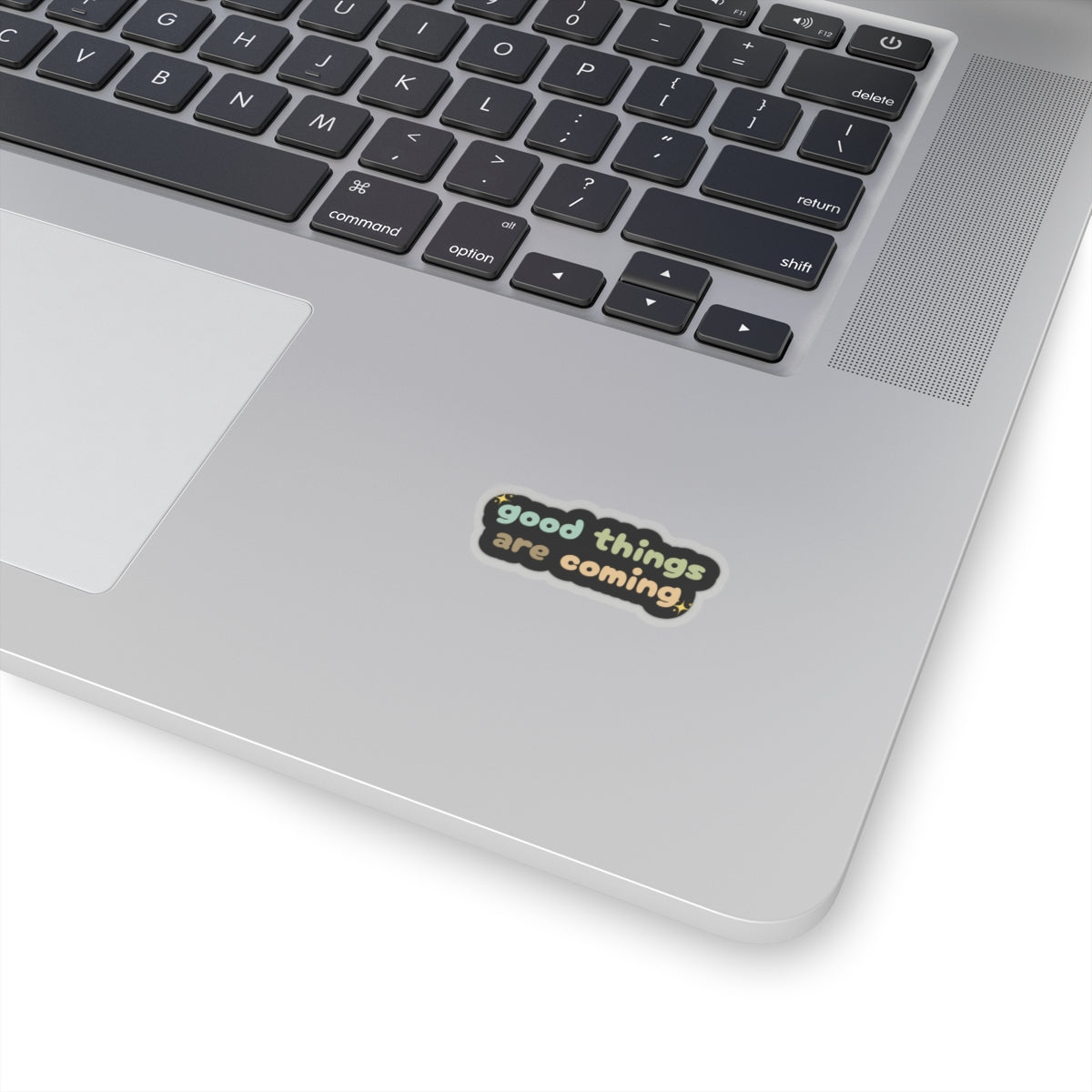 Good things are coming sticker Be the energy you want to attract sticker motivational sticker spiritual awareness sticker loved gift for her