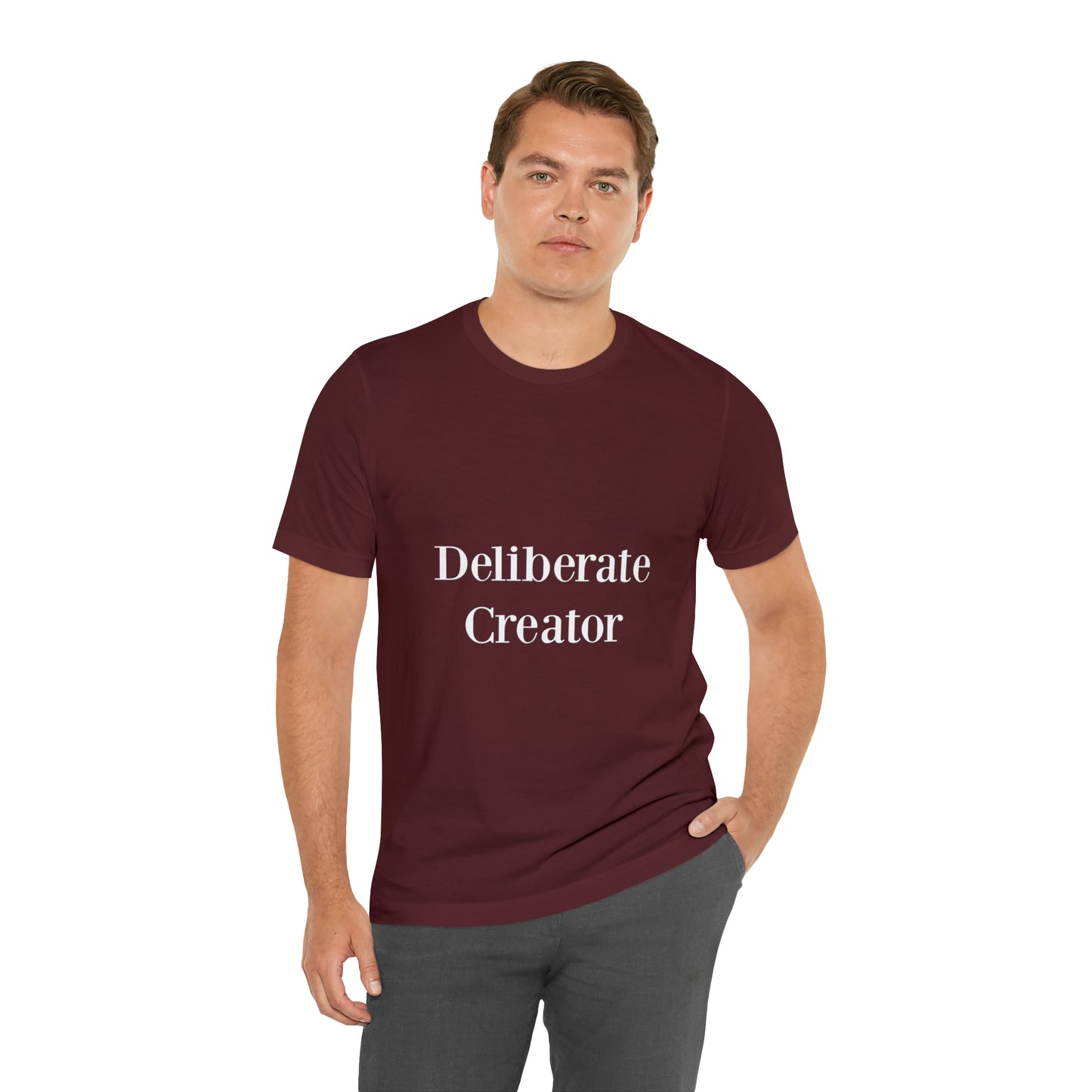 Deliberate creator tee, Unisex Jersey Short Sleeve Tee