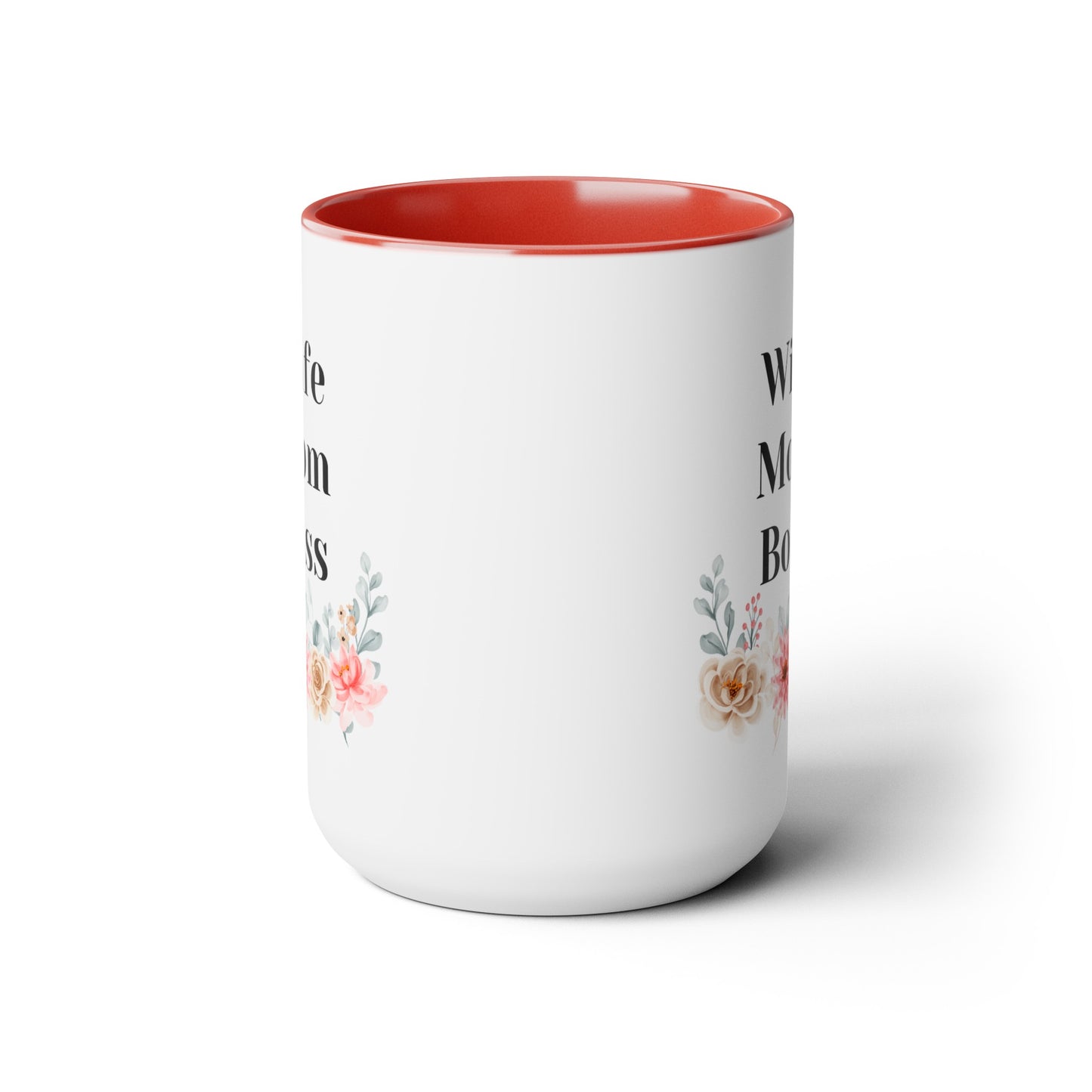 Mother's day mug Mom Wife Boss mug mom gift Best mom ever mug for mom gift for wife gift for her coffee mug Coffee Mug gift for him Mug