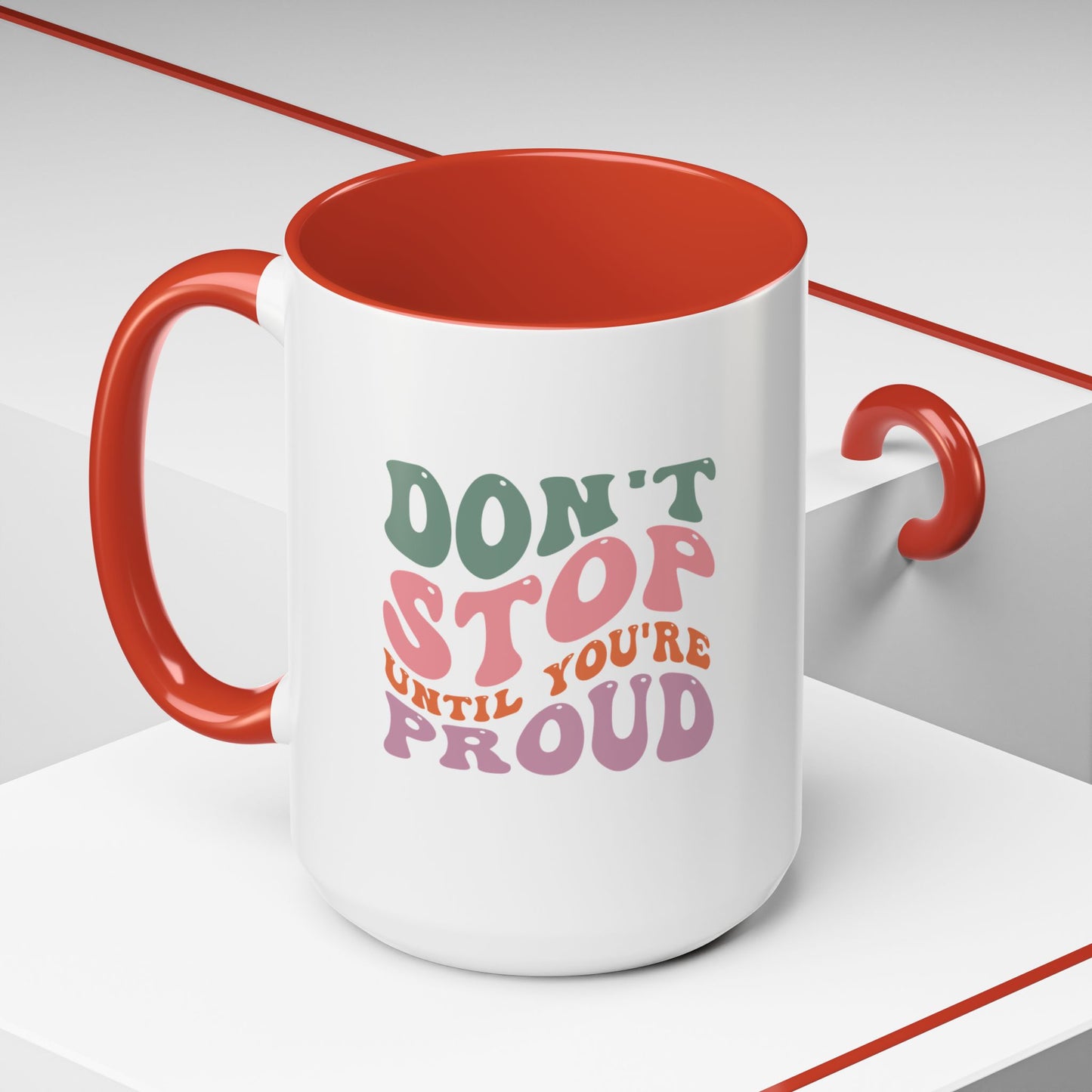 Motivational Coffee Mug Inspirational Tea Cup until you're proud gift success will follow mug Positive New Year Gift Encouraging bestie