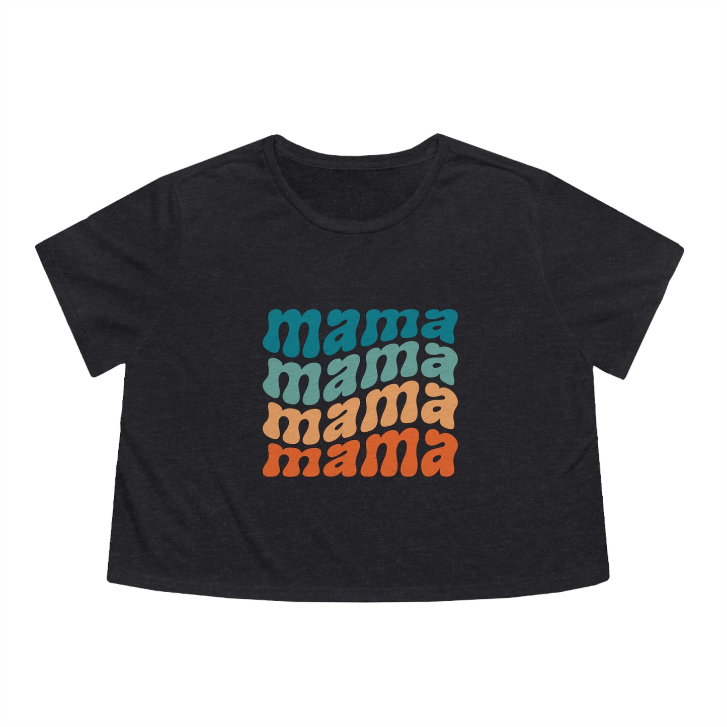 Mama crop top shirt yoga crop top women T-shirt the universe is always on my side zen shirt Women's Flowy Cropped Tee