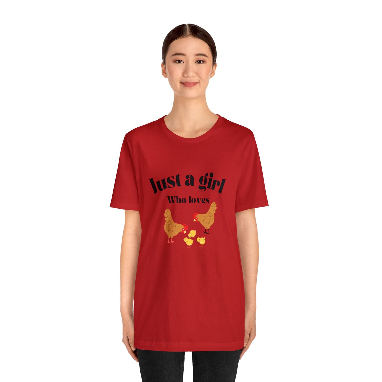 Just a girl who loves chickens shirt funny gift for her chicken shirt girlfriend shirt birthday Shirt Matching travel Tees farm life style