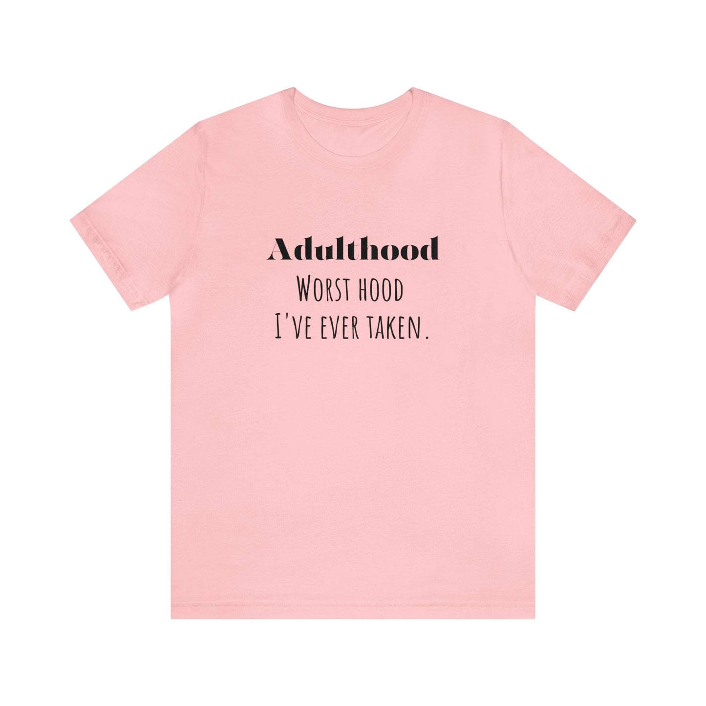 Adulthood shirt funny adulting shirt funny gift for her gift for him shirt Unisex Tee Retro T-Shirt best friend vacation shirt beach