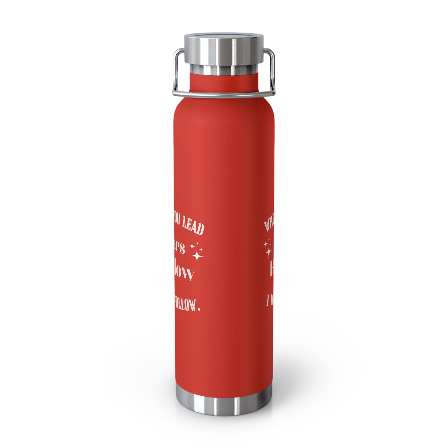 Where you lead i will follow stars hollo bottle Inspirational Travel Mug - Copper Vacuum Insulated Bottle, 22oz - Perfect for Coffee Lovers, Gifts for Friends, Travel Companion, Outdoor
