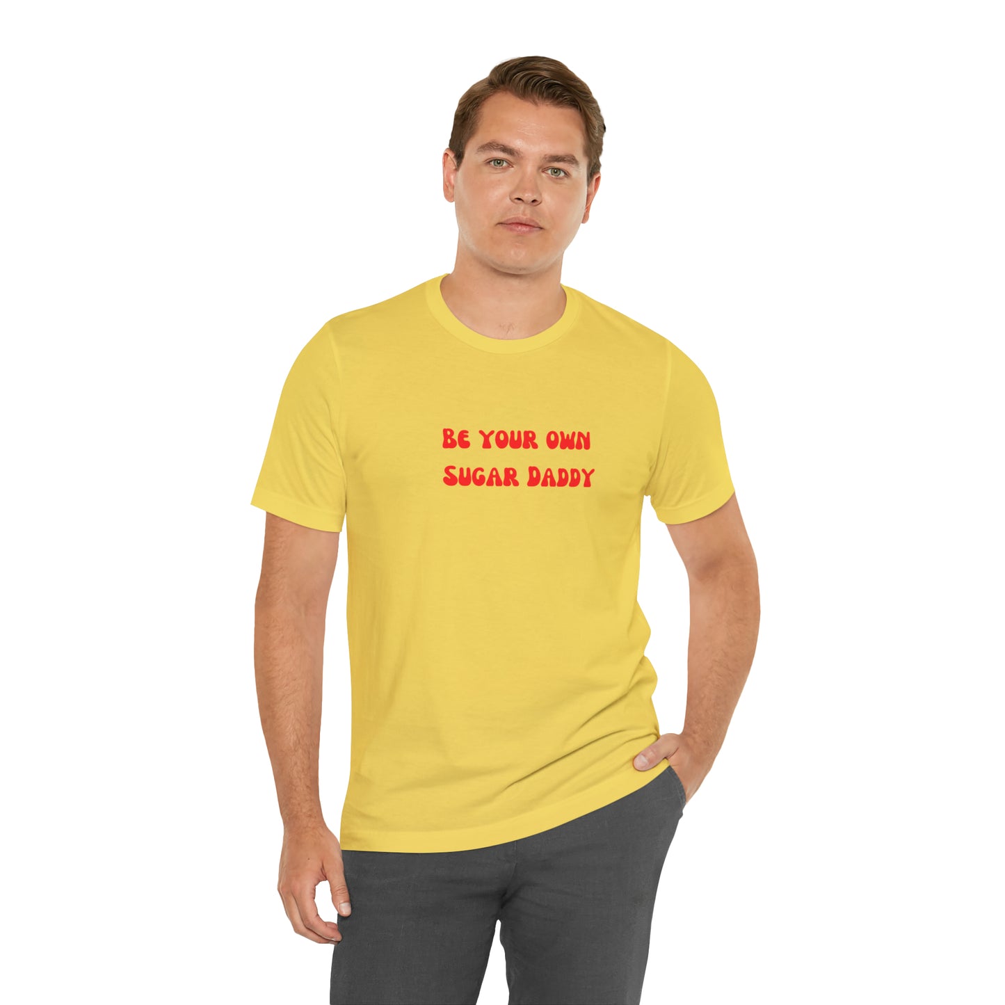 Be your own sugar Daddy shirt birthday month Personalized birthday gift bridal Party Shirt gift for her gift for him Christmas gift Party