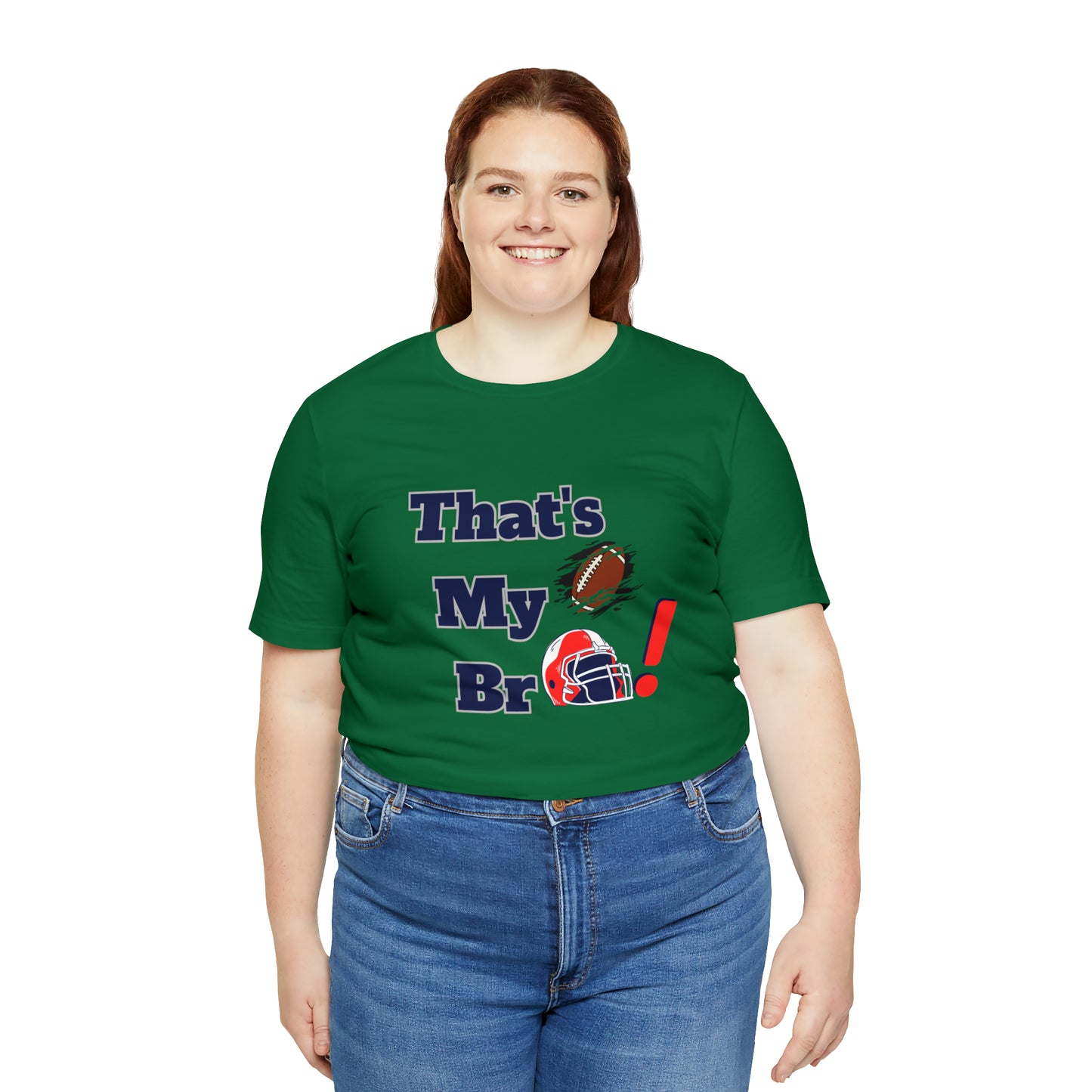 That's my Bro Footbball shirt sister football shirt Brother football shirt game day shirt family gameday shirt gift for Mom gifts for mom vacation shirt gift for mom