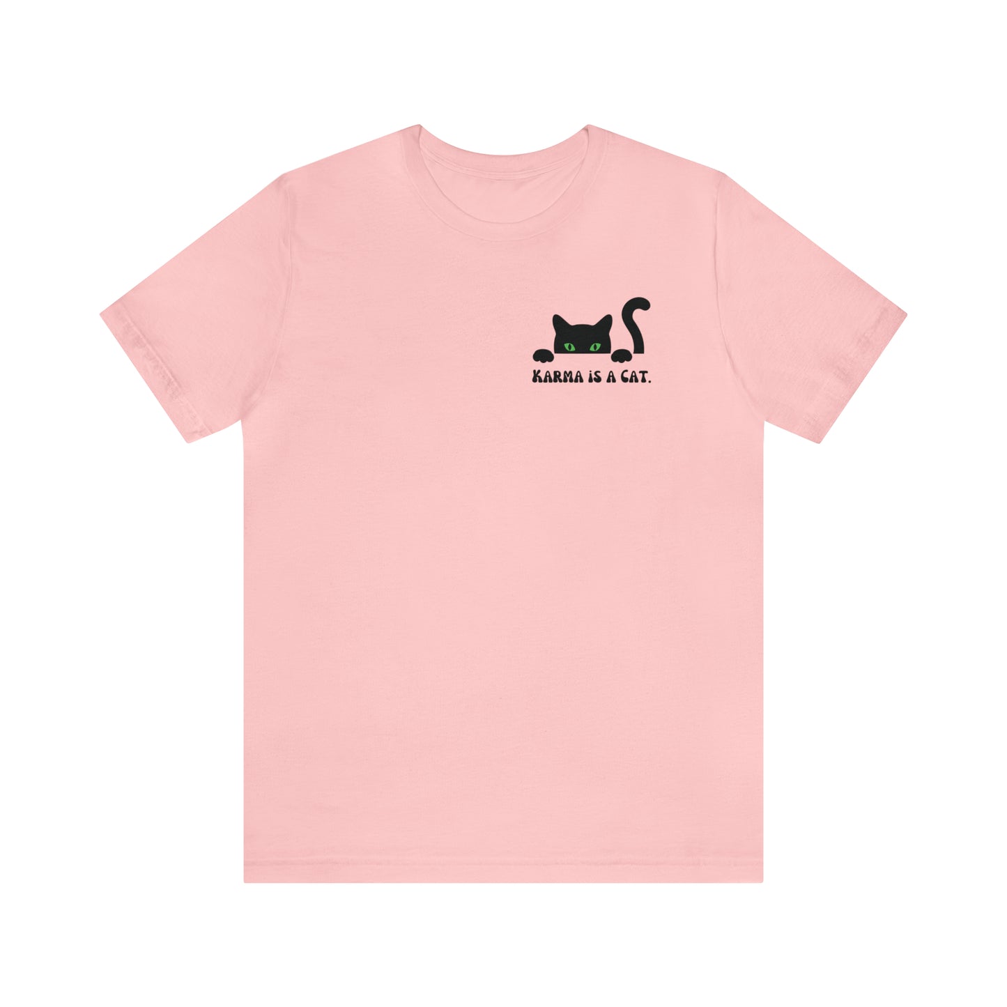Karma is a cat shirt Cat lover tshirt book lover shirt Taylor witchy cat Shirt Halloween Cat Gift for Cat Lover Gift for Cat Mom Gift