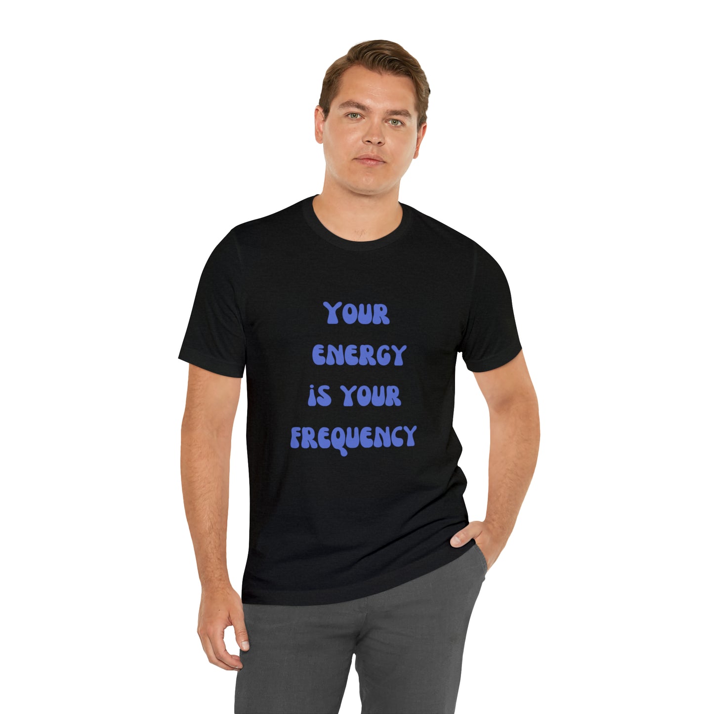 Your Energy Is Your Currency T-Shirt, Aesthetic Shirt, Trendy Shirt, Shirt With Words On Back Tumbrl Positive Tee Gift for him Gift for her