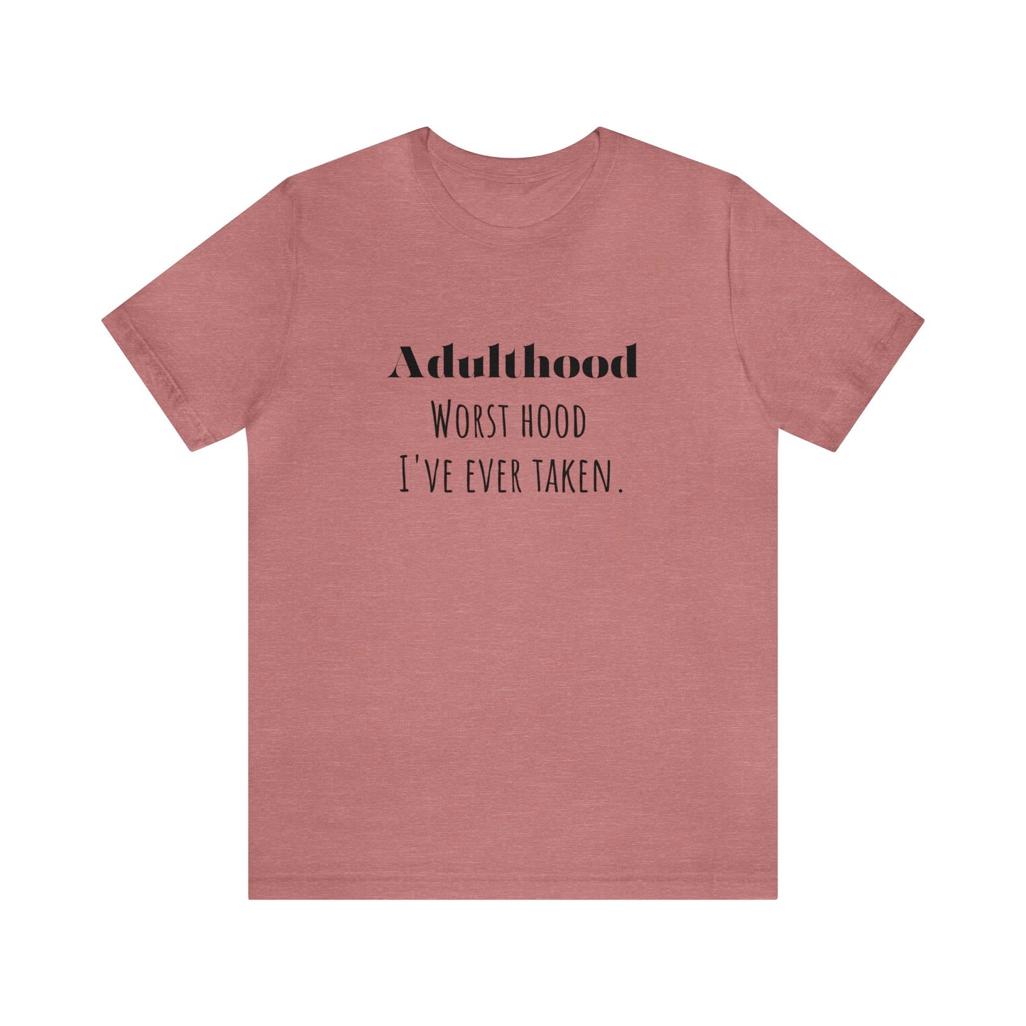 Adulthood shirt funny adulting shirt funny gift for her gift for him shirt Unisex Tee Retro T-Shirt best friend vacation shirt beach