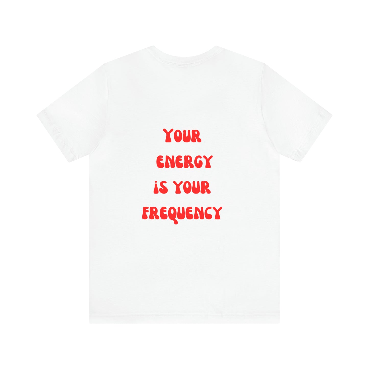 Your Energy Is Your Currency T-Shirt, Aesthetic Shirt, Trendy Shirt, Shirt With Words On Back Tumbrl Positive Tee Gift for him Gift for her