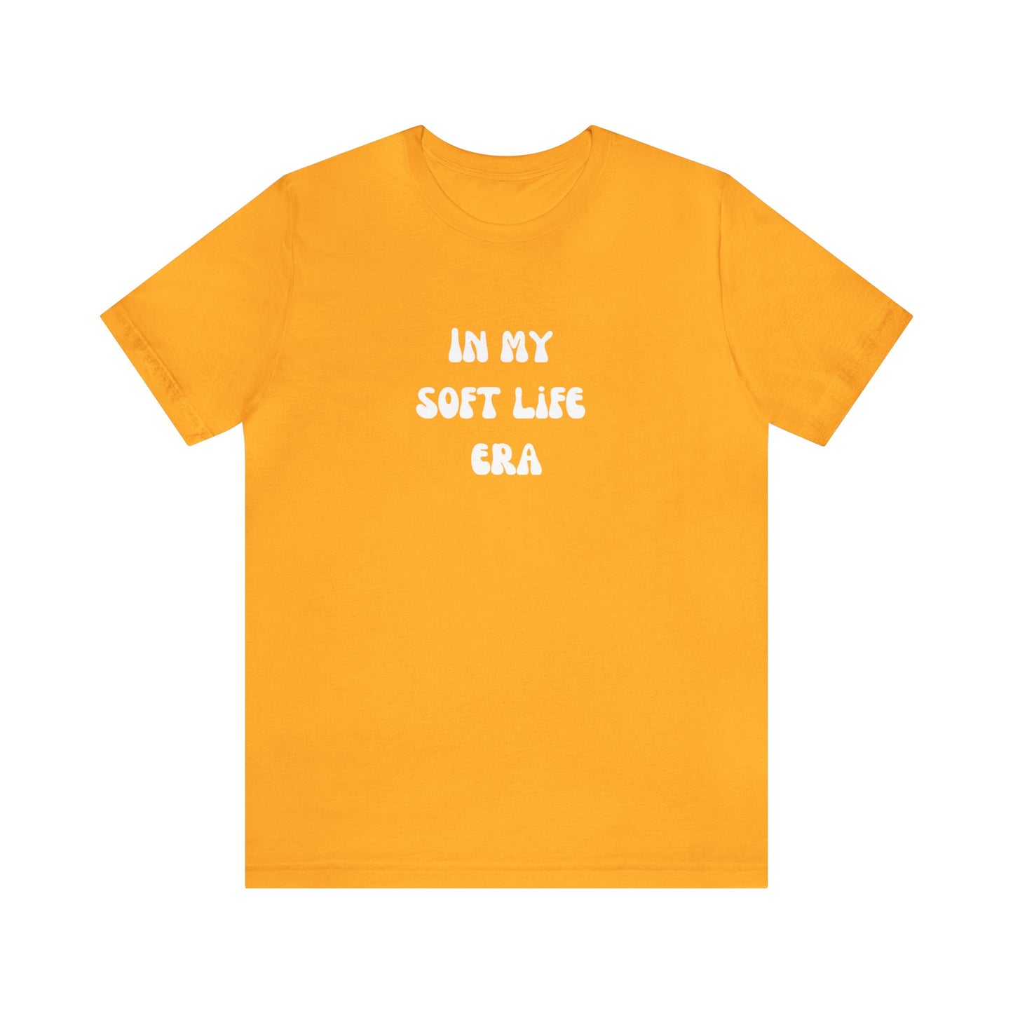 In my soft life era shirt Soft life gift for her gift for him gift for wife aesthetic shirt funny gifts for best friend vacation shirt wife