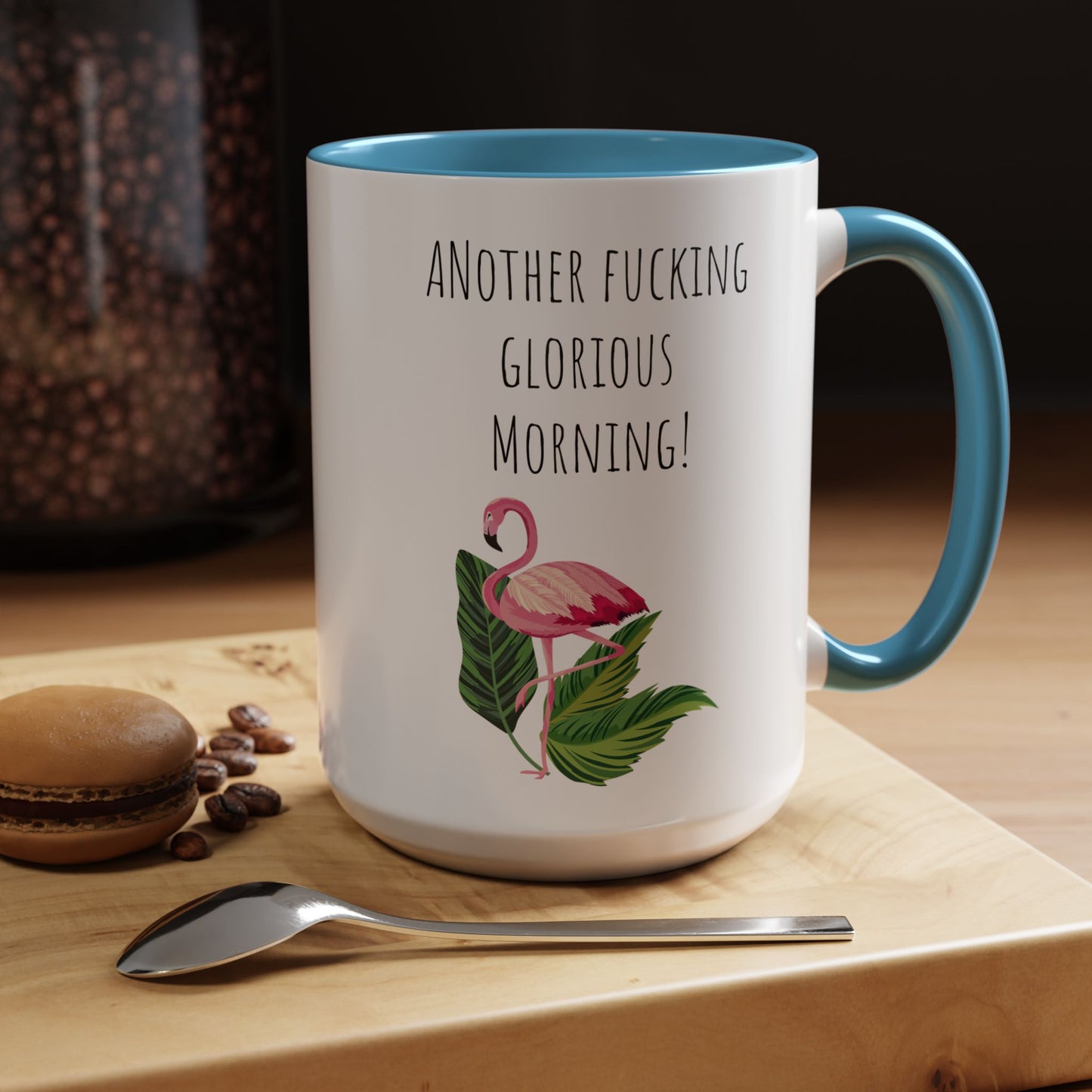 Flamingo mug sassy flamingo gift Funny Coffee Mug Glorious Morning motivation Lover Mug Funny Coffee Cup Cat Lady Gift Mom Christmas Gift