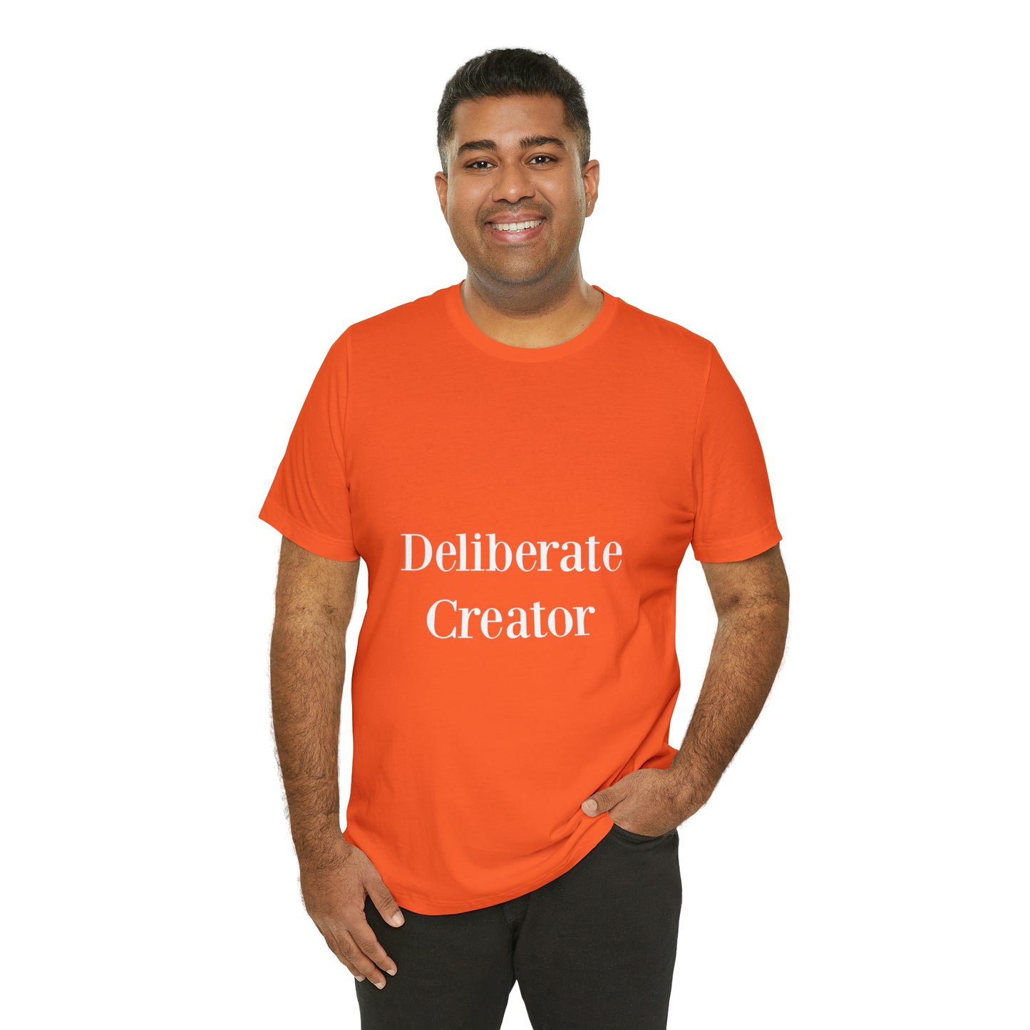 Deliberate creator tee, Unisex Jersey Short Sleeve Tee