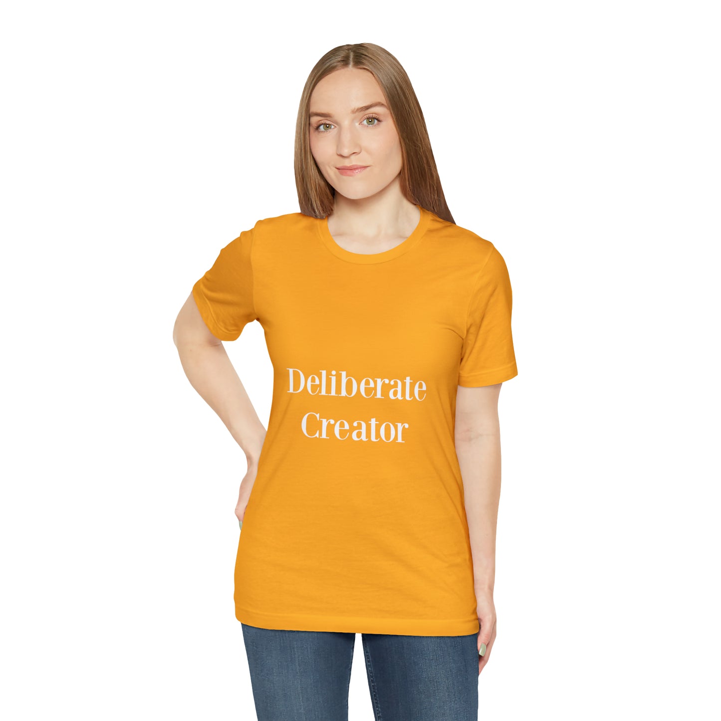 Deliberate creator tee, Unisex Jersey Short Sleeve Tee