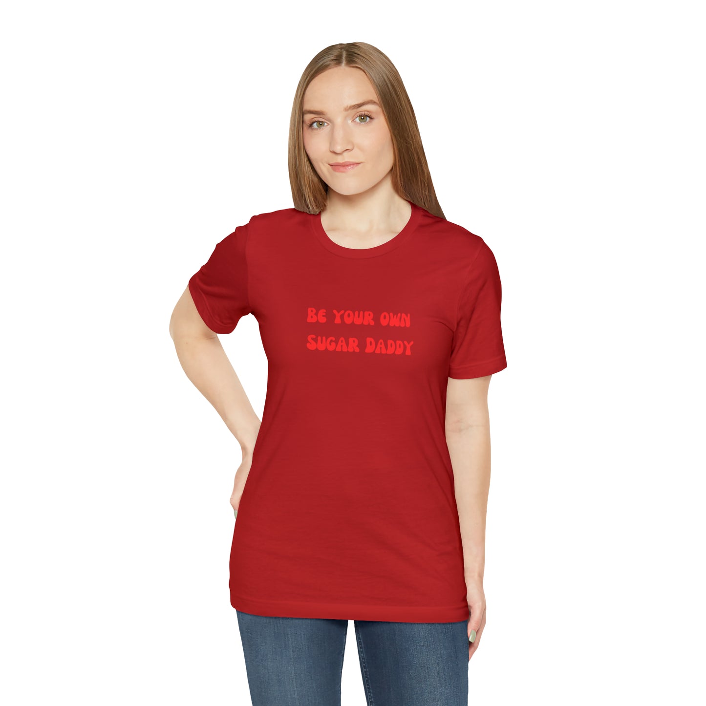 Be your own sugar Daddy shirt birthday month Personalized birthday gift bridal Party Shirt gift for her gift for him Christmas gift Party