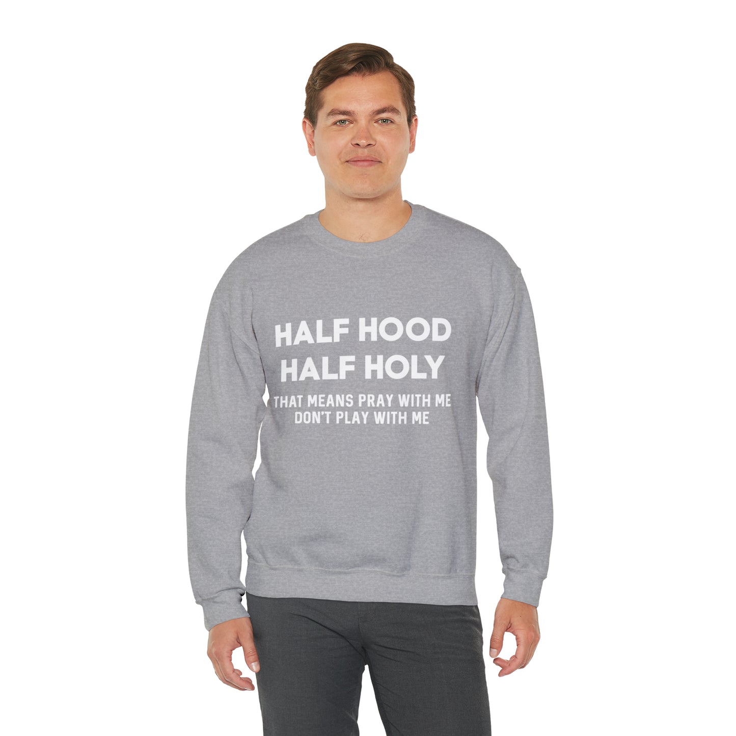 Half Hood half holy Sweater Funny sweashirt Mama sweater gift for her gift for him vacation shirt boyfriend sweater best friend gift