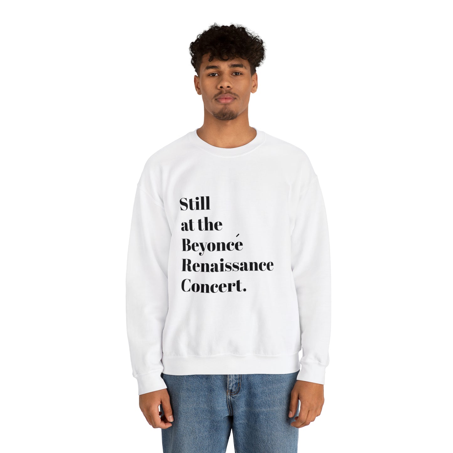 Still Beyoncé concert sweater Beyhive merchandise funny gift Queen Bey fan Renaissance World Tour Tickets, BeyHive merch office
