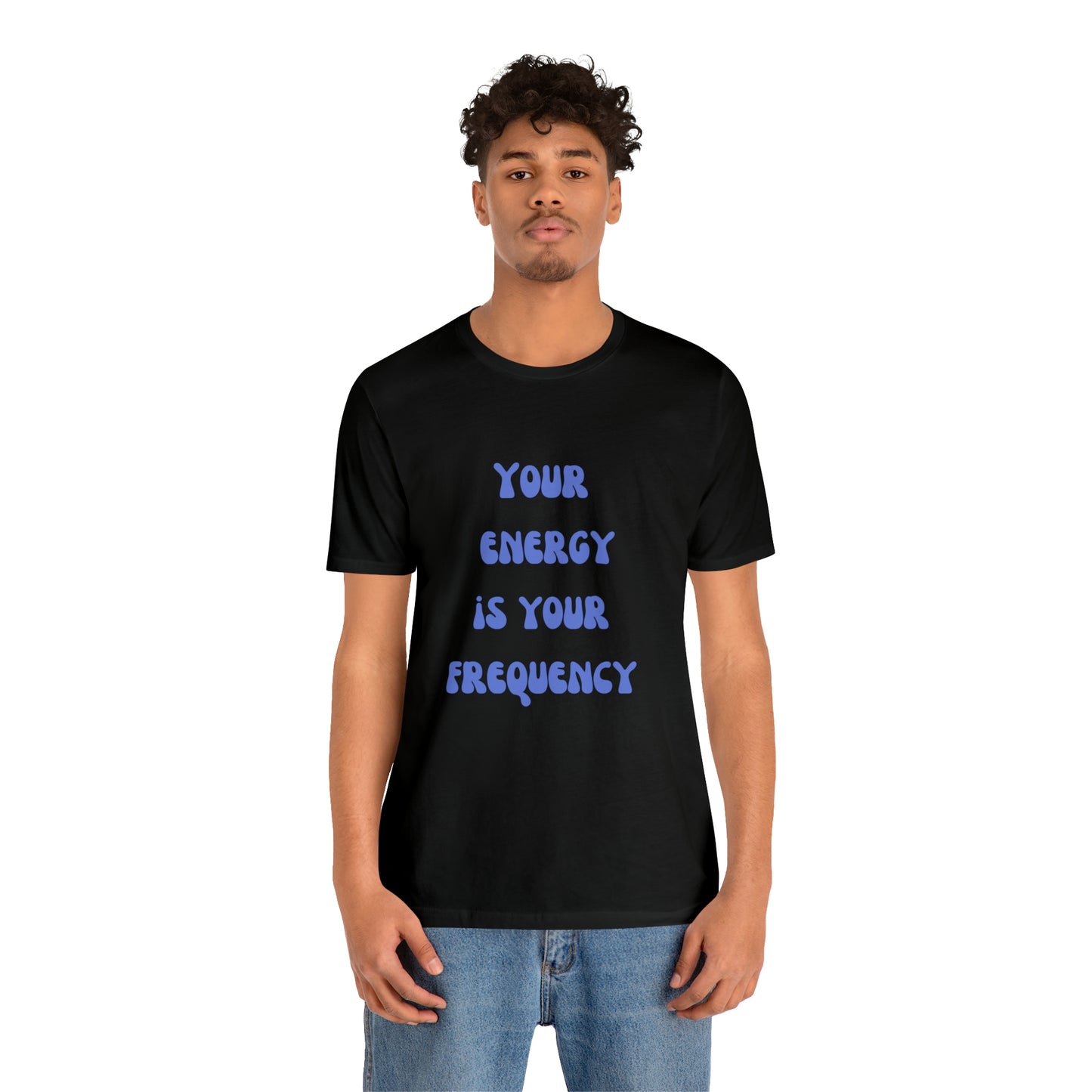 Your Energy Is Your Currency T-Shirt, Aesthetic Shirt, Trendy Shirt, Shirt With Words On Back Tumbrl Positive Tee Gift for him Gift for her