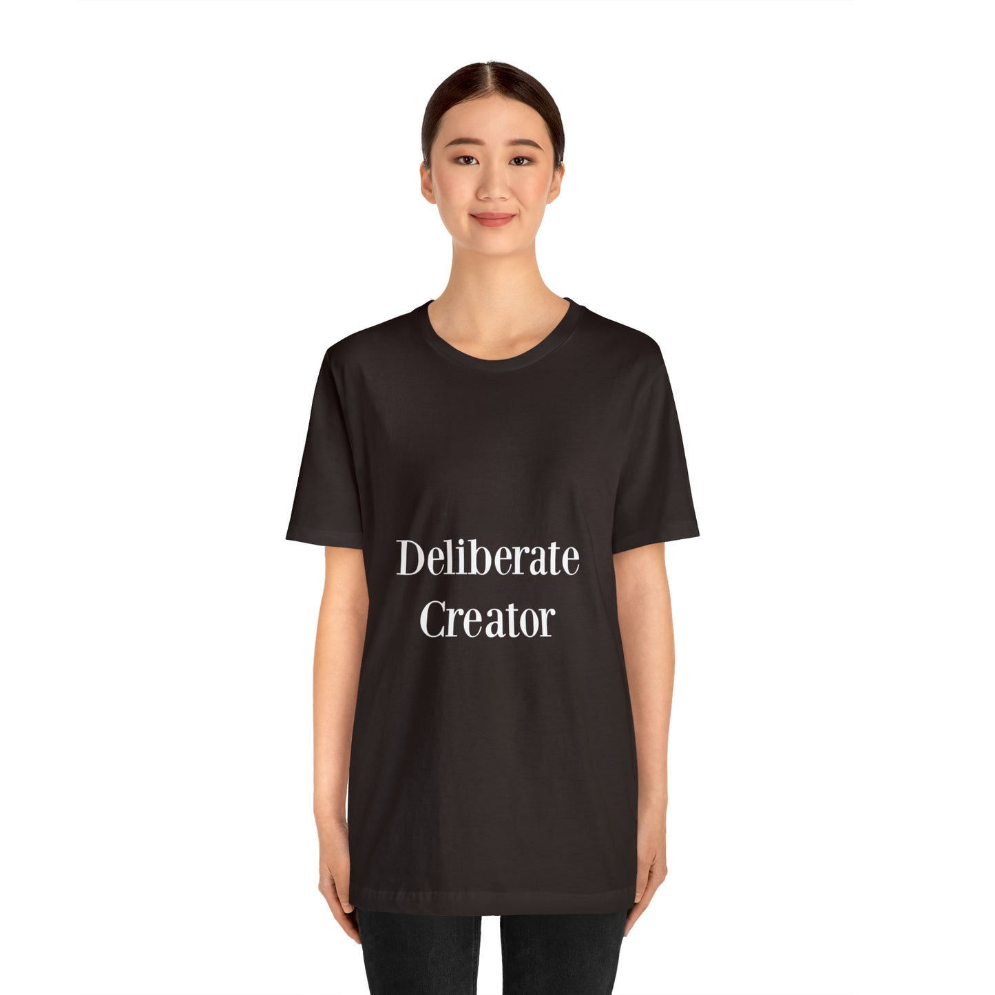 Deliberate creator tee, Unisex Jersey Short Sleeve Tee