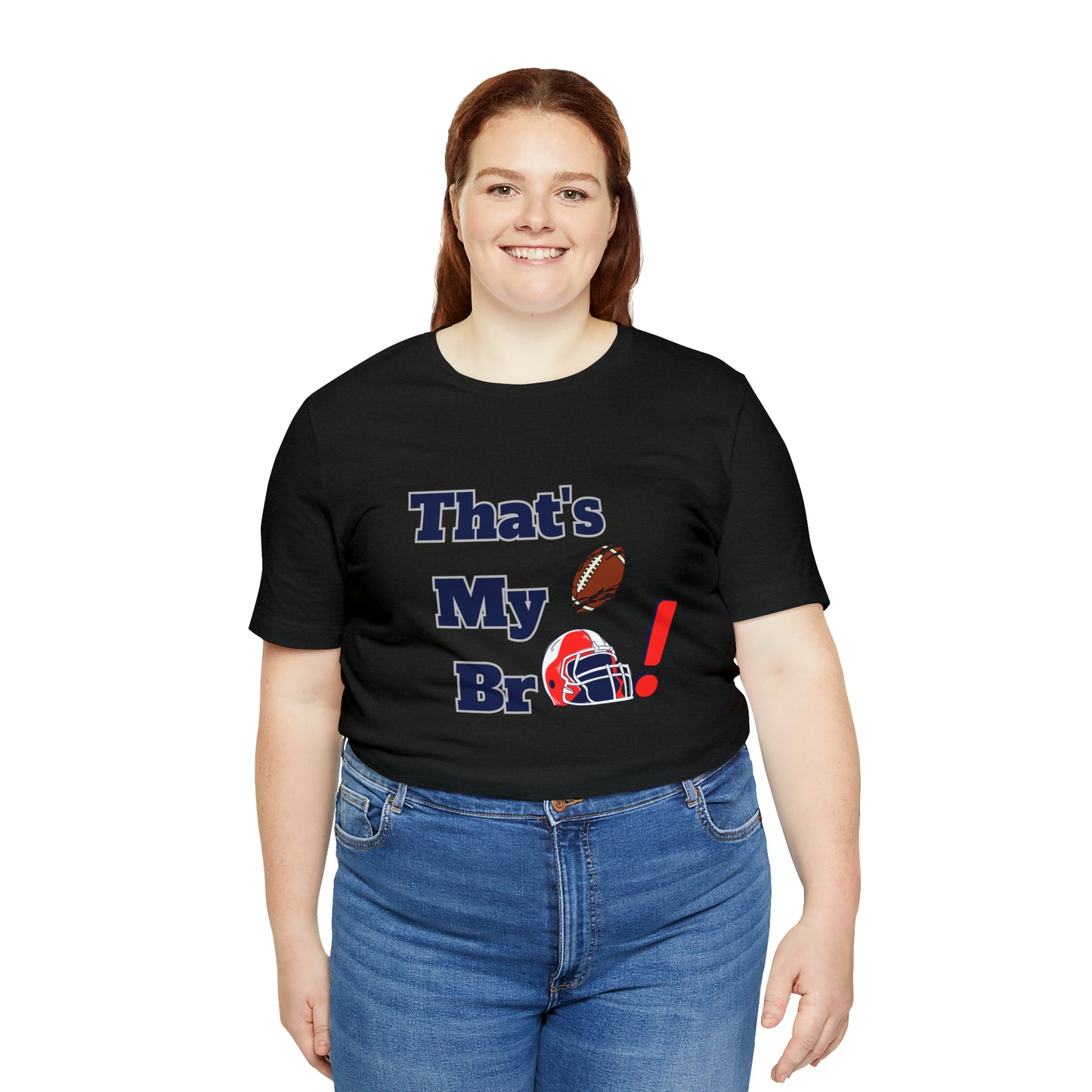 That's my Bro Footbball shirt sister football shirt Brother football shirt game day shirt family gameday shirt gift for Mom gifts for mom vacation shirt gift for mom