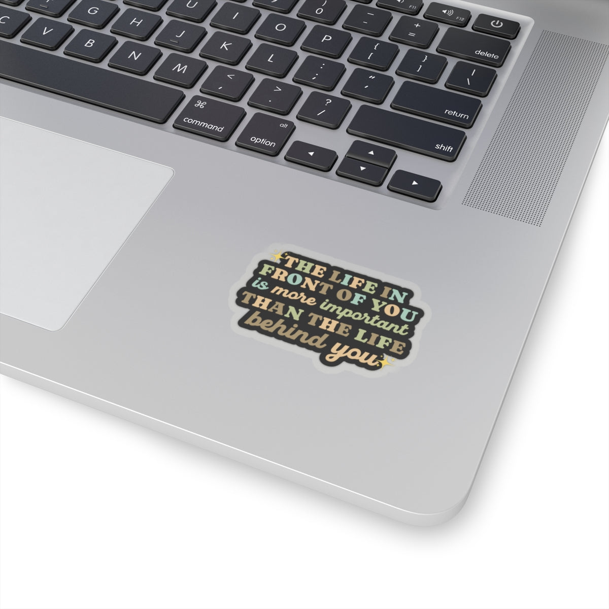 Motivational sticker life in front of you sticker laptop Motivating sticker loved gift for her vday gift for him girlboss workout visionary