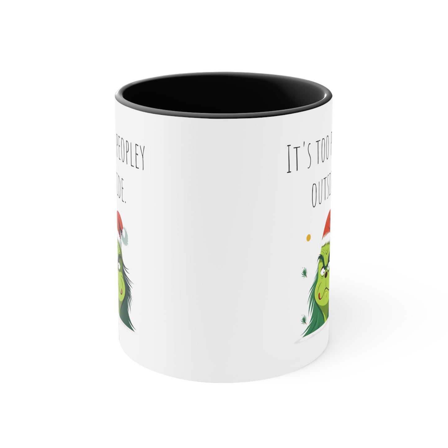 Too peopley outside mug gift for Christmas gift for her gift favorite aunt gift coffee lover gift tea gift for her coffee Mug 11oz