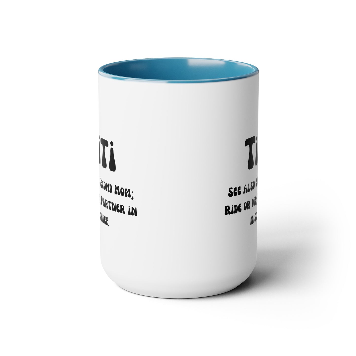 Titi Auntie mug Mother's day mug second mom mug coffee mug for mom gift for wife gift for her Supervisor mug Coffee Mug gift for him Mug