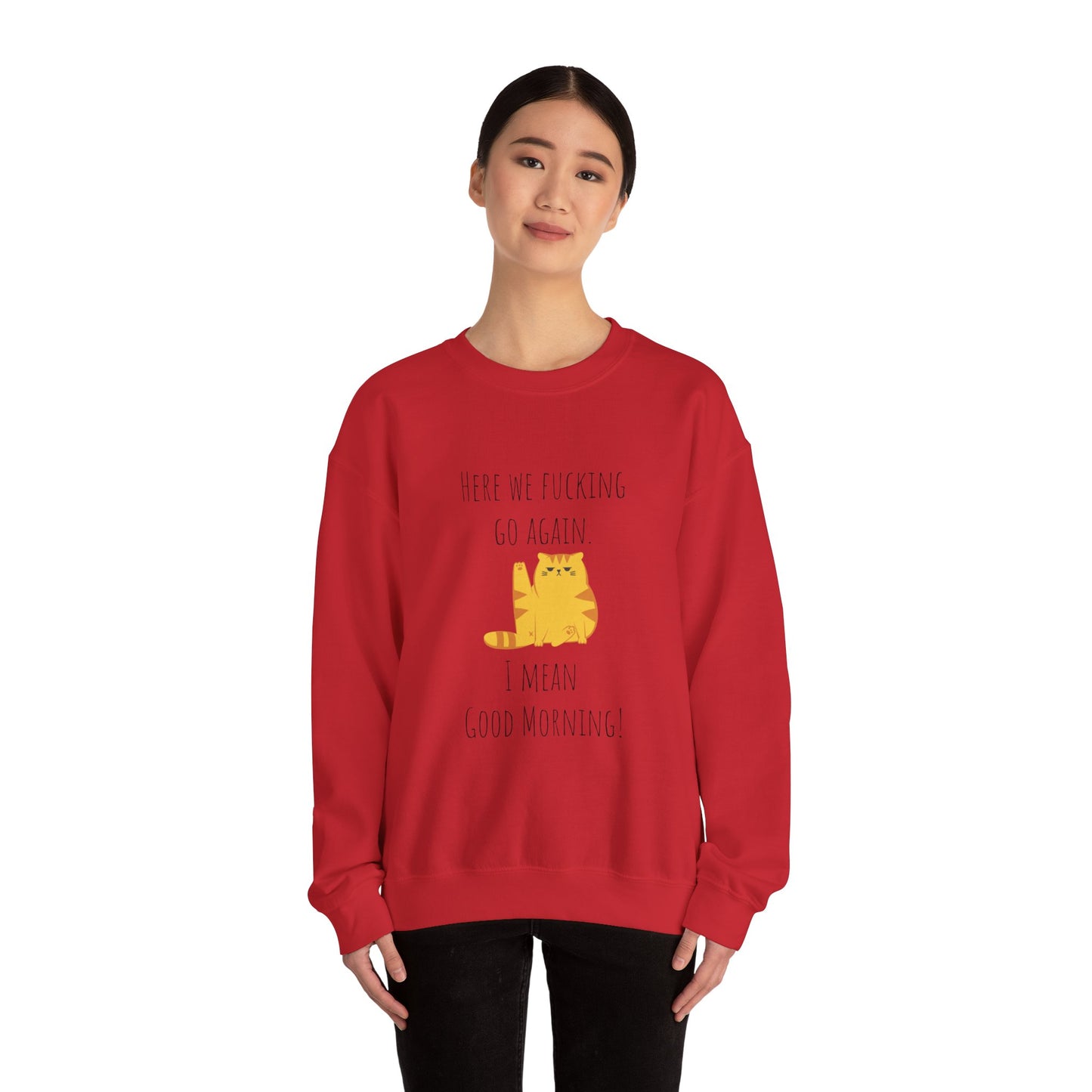 Grumpy cat sweater Here we go fucking again sweater gifts funny cat birthday gift Christmas sweatshirt gift for her for Women Christmas gift