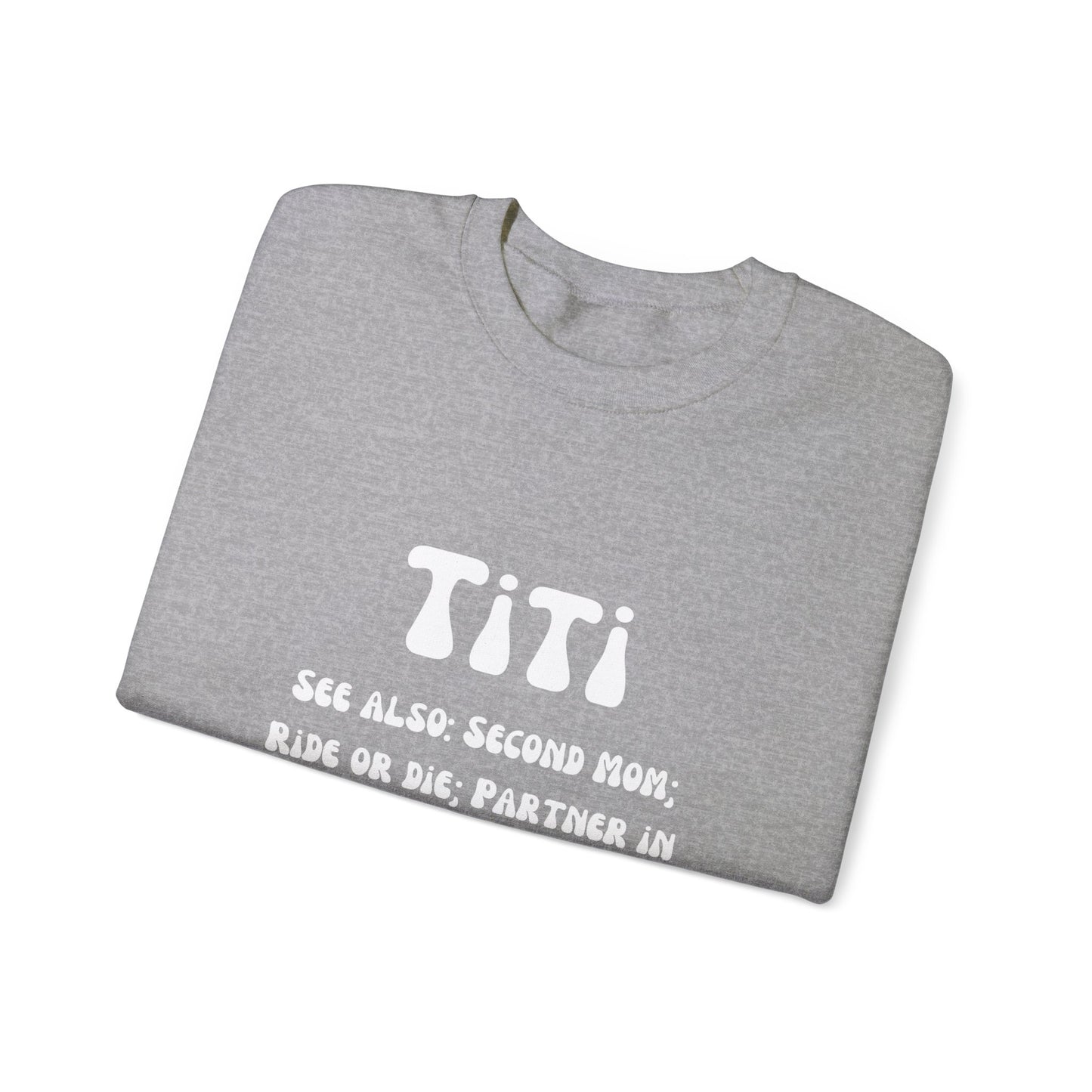 Titi sweater Auntie sweater second mom gift sister love bestie sweater gift for her Mother's day sweater Valentine's sweater gift for him