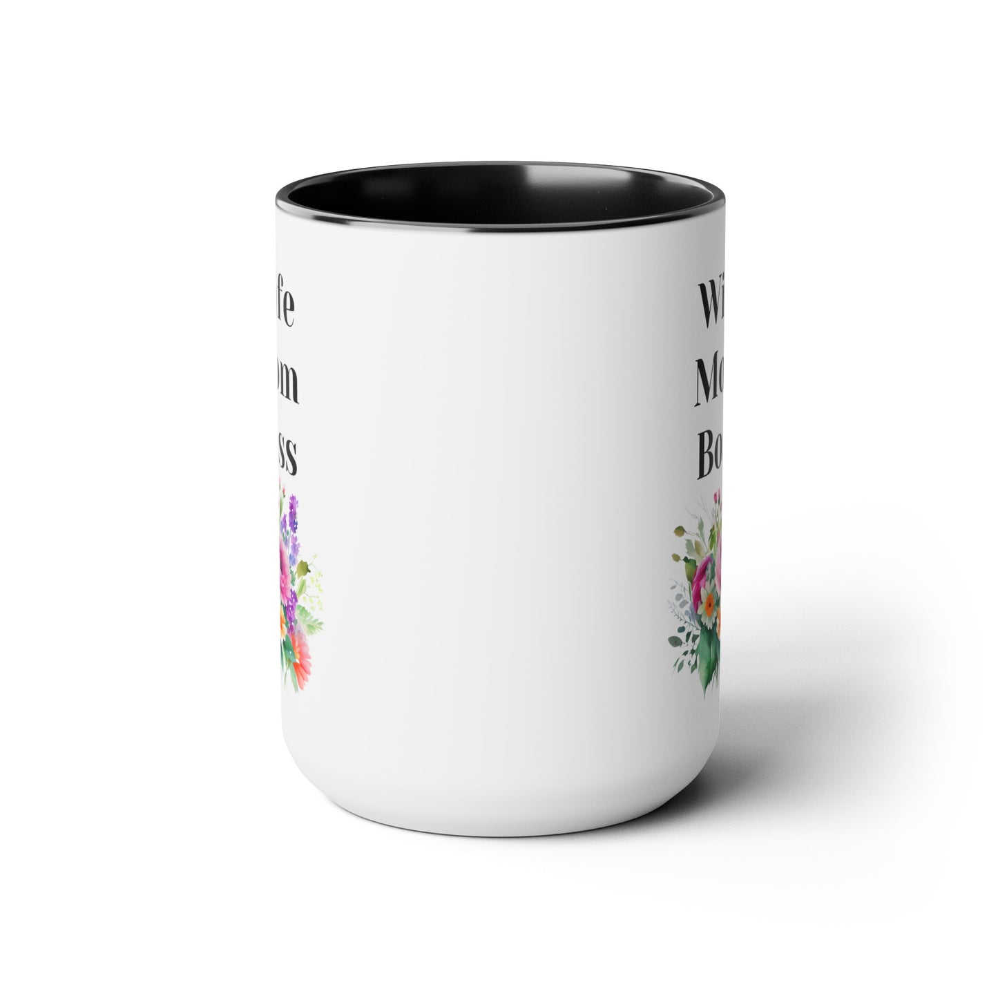 Mother's day mug Mom Wife Boss mug mom gift Best mom ever mug for mom gift for wife gift for her coffee mug Coffee Mug gift for him Mug