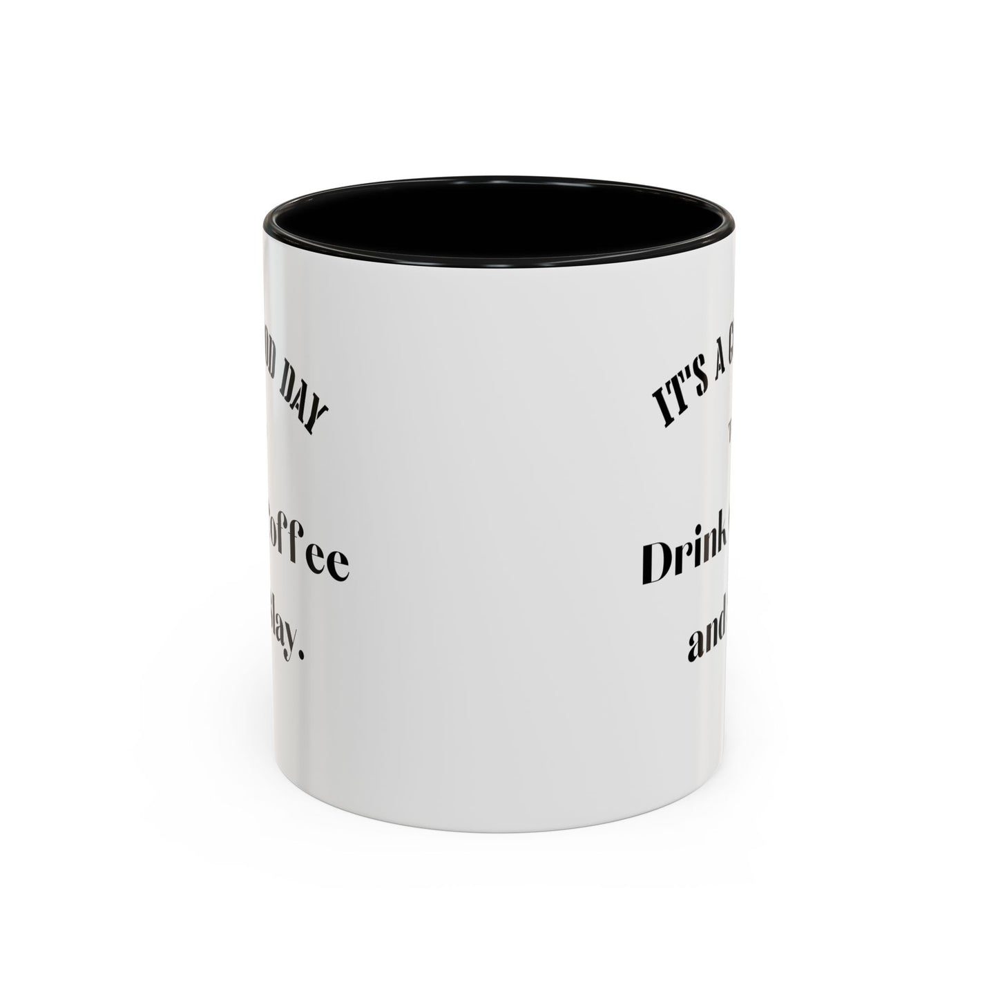 Good day to drink coffee mug slay magic mug Morning affirmations mug positive motivation gift Christmas mug gift bestie gift coffee mug