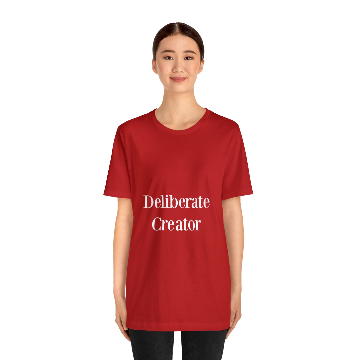 Deliberate creator tee, Unisex Jersey Short Sleeve Tee
