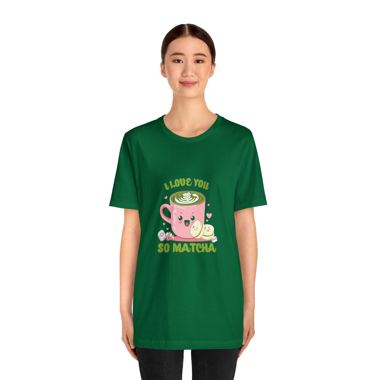 I love so matcha shirt Valentine's Day gift for her funny aesthetic gift for him funny gift for best friend vacation shirt wife husband wife
