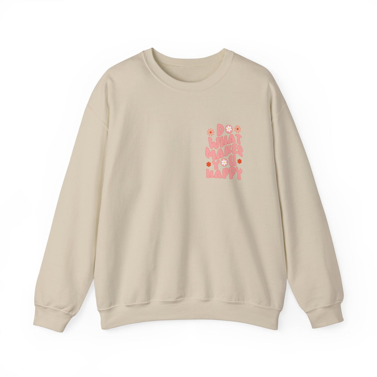 Do what makes you happy Sweatshirt Gift For her Christmas Sweatshirt Cute aesthetic Sweater Colorful daisy Sweatshirt christmas