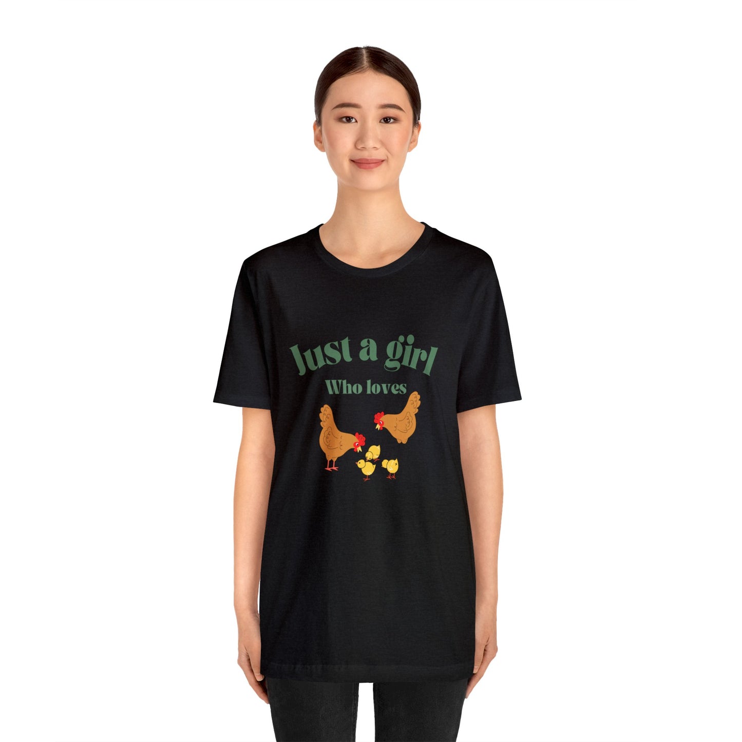 Just a girl who loves chickens shirt funny gift for her chicken shirt girlfriend shirt birthday Shirt Matching travel Tees farm life style