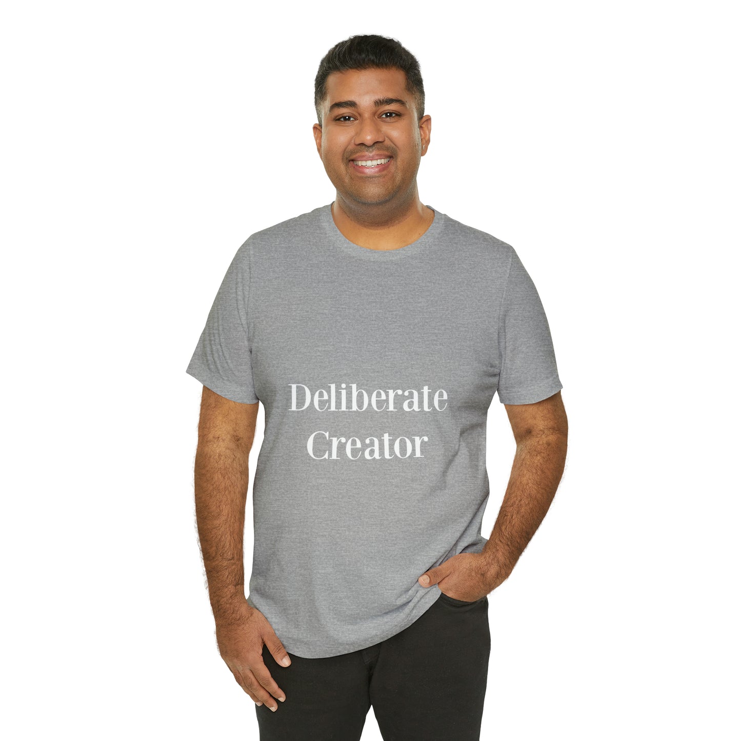 Deliberate creator tee, Unisex Jersey Short Sleeve Tee