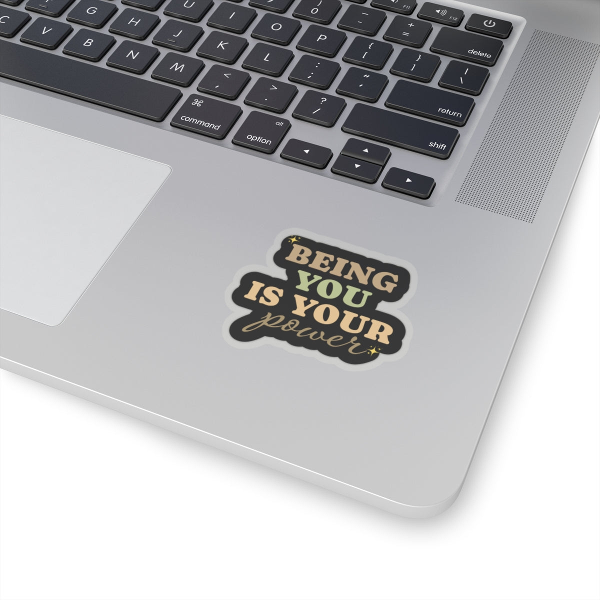 Being you is your power sticker awesome sticker Motivational sticker authenticself Motivating entrepreneur girlboss