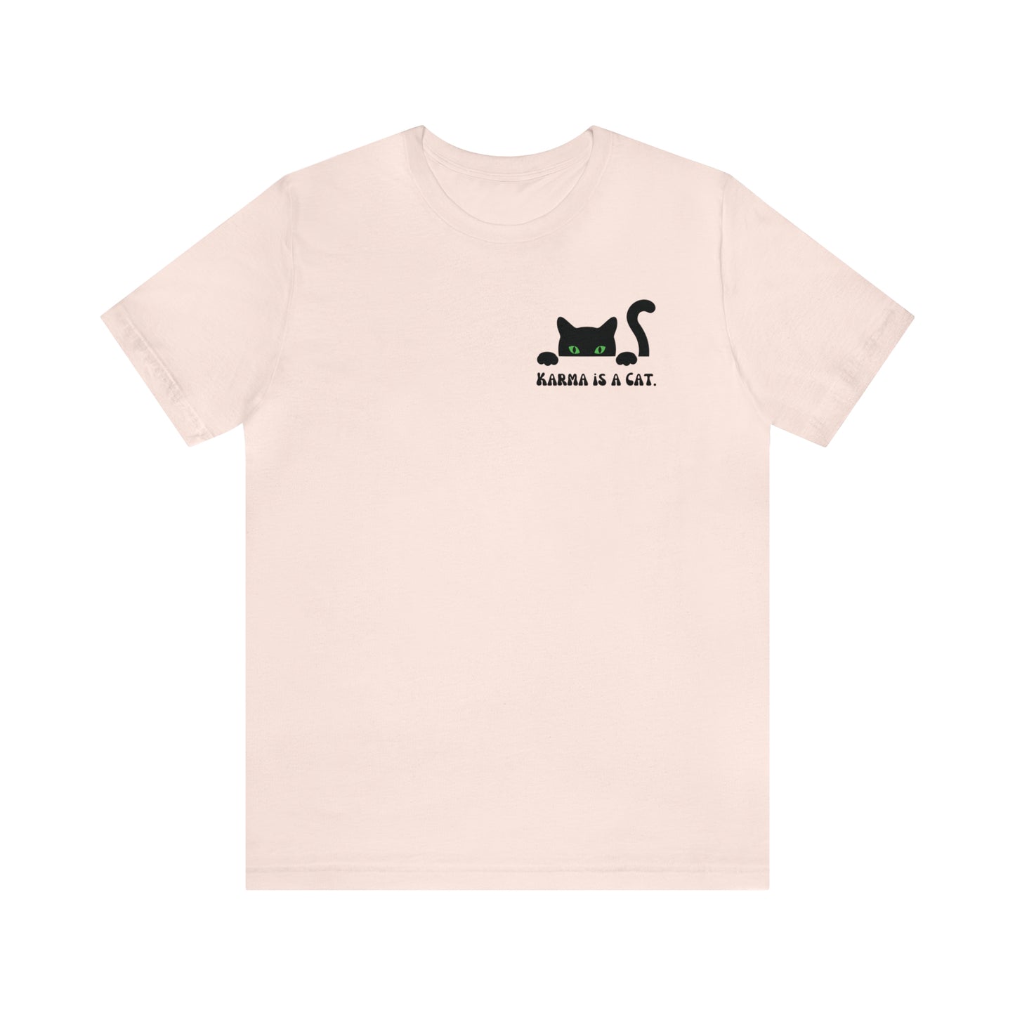 Karma is a cat shirt Cat lover tshirt book lover shirt Taylor witchy cat Shirt Halloween Cat Gift for Cat Lover Gift for Cat Mom Gift