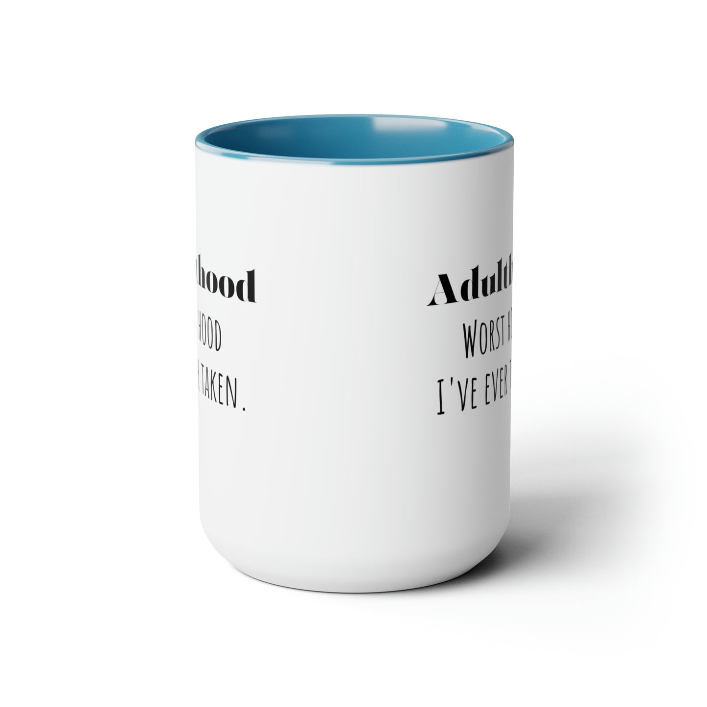 Adulting mug funny adulthood mug bestie gift Valentine's Day gift for her mug custom message gift gift for him Coffee Mug Coffee tea